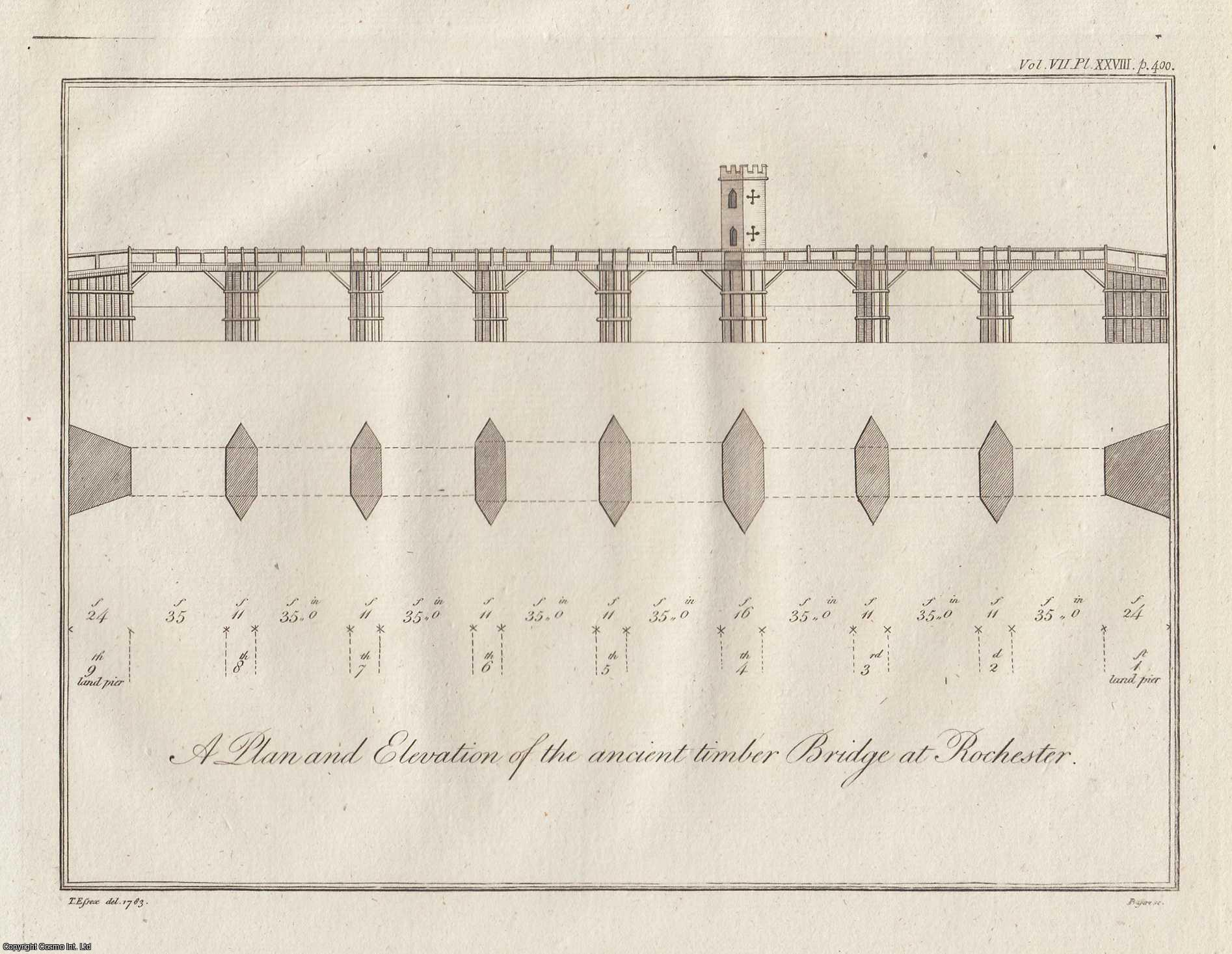 MR. ESSEX - A Description and Plan of the ancient Timber Bridge at Rochester, collected from two MSS. published in Lambarde's Perambulation of Kent. A rare original article from the journal Archaeologia, 1785.