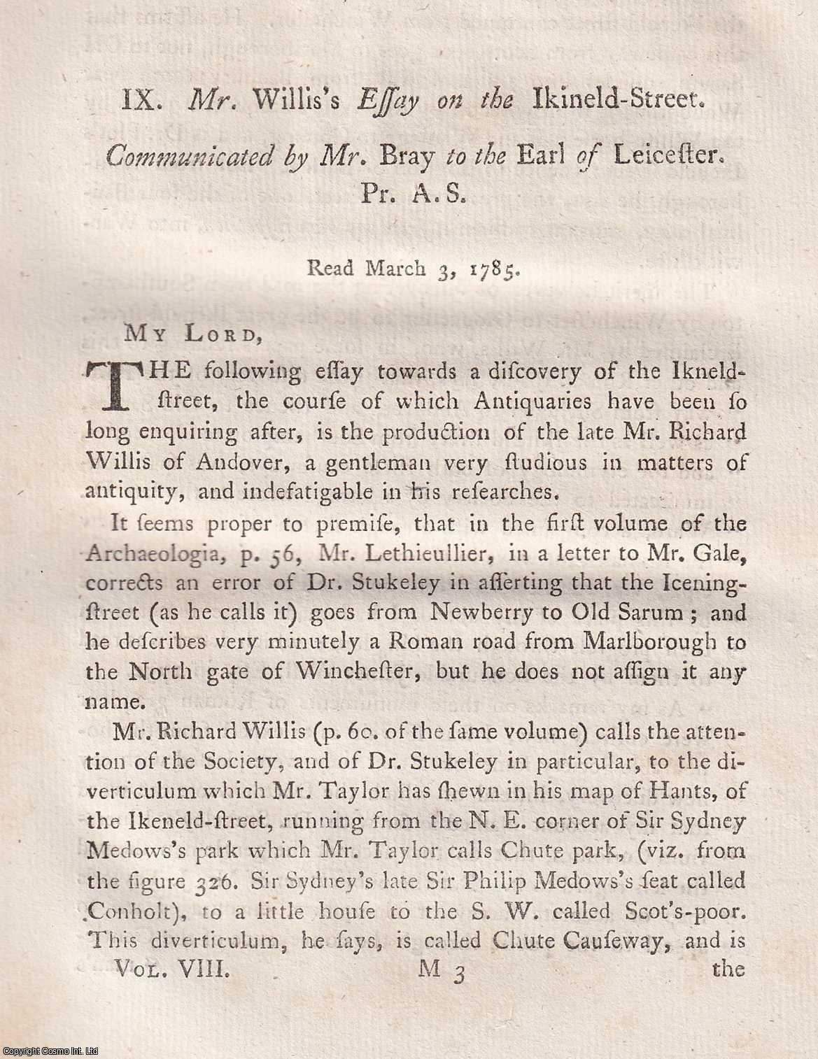 ---. - Mr. Willis's Essay on the Ikineld-Street. A rare original article from the journal Archaeologia, 1787.