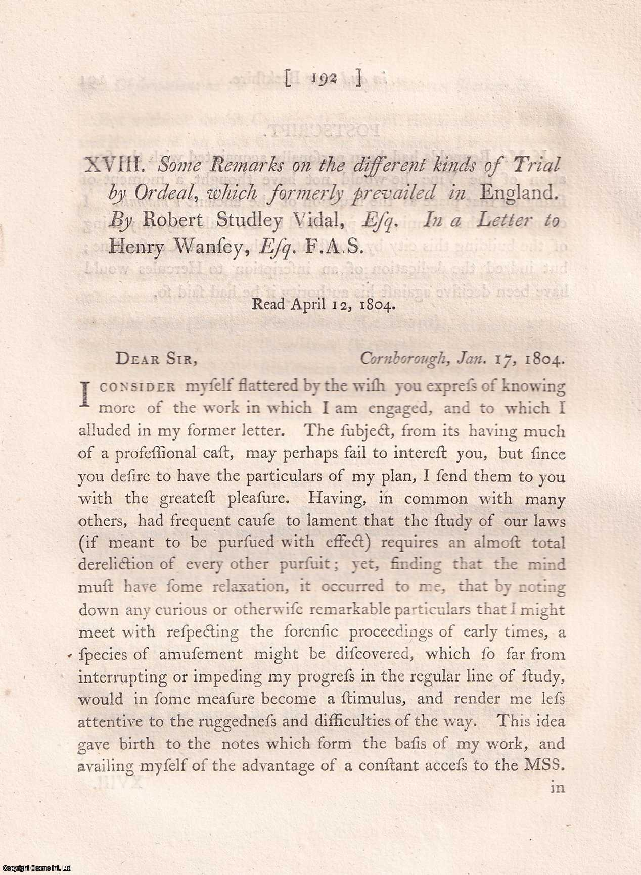 ROBERT STUDLEY VIDAL, ESQ. - The different kinds of Trial by Ordeal, which formerly prevailed in England. A rare original article from the journal Archaeologia, 1806.