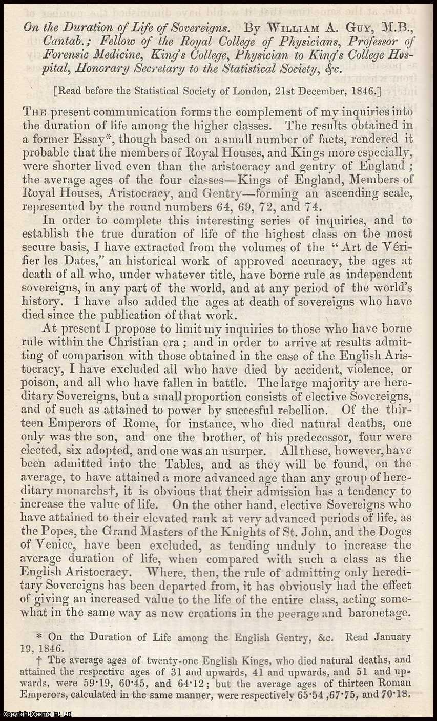 Guy, William Augustus - On the Duration of Life of Sovereigns. A rare original article from the Journal of the Royal Statistical Society of London, 1847.