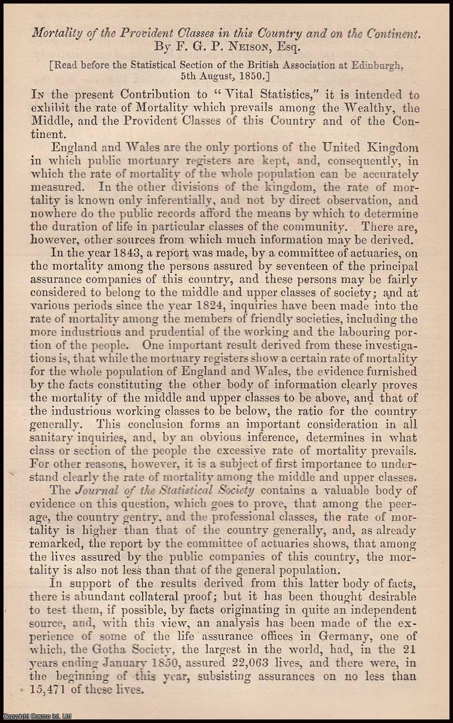 NEISON, F.G.P. - Mortality of the Provident Classes in this Country and on the Continent. A rare original article from the Journal of the Royal Statistical Society of London, 1850.