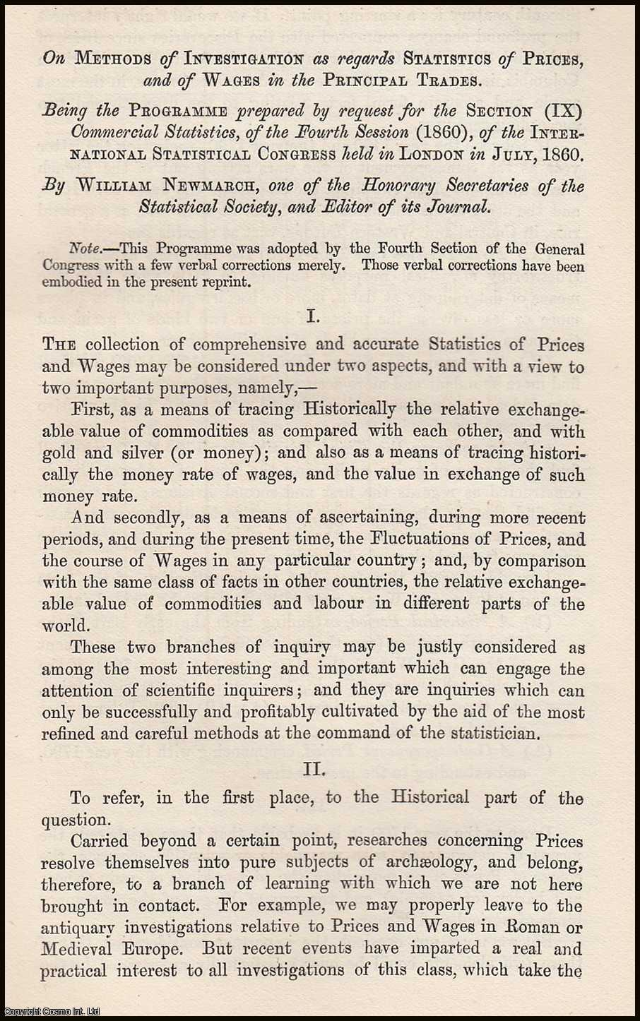 William Newmarch - On Methods of Investigation as regards Statistics of Prices and of Wages in the Principal Trades. A rare original article from the Journal of the Royal Statistical Society of London, 1860.