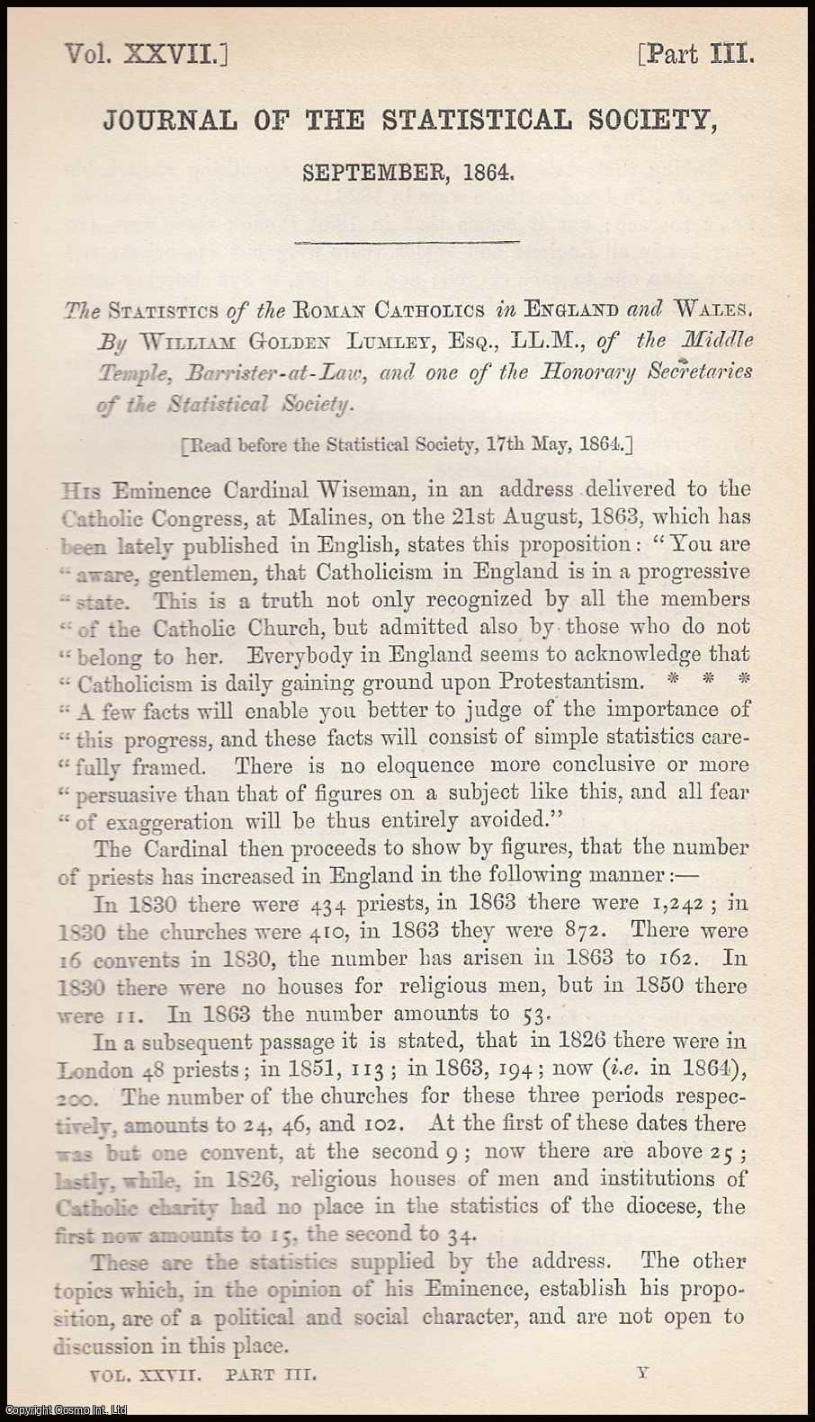 Golden Lumley, William. - The Statistics of Roman Catholics in England and Wales. A rare original article from the Journal of the Royal Statistical Society of London, 1864.