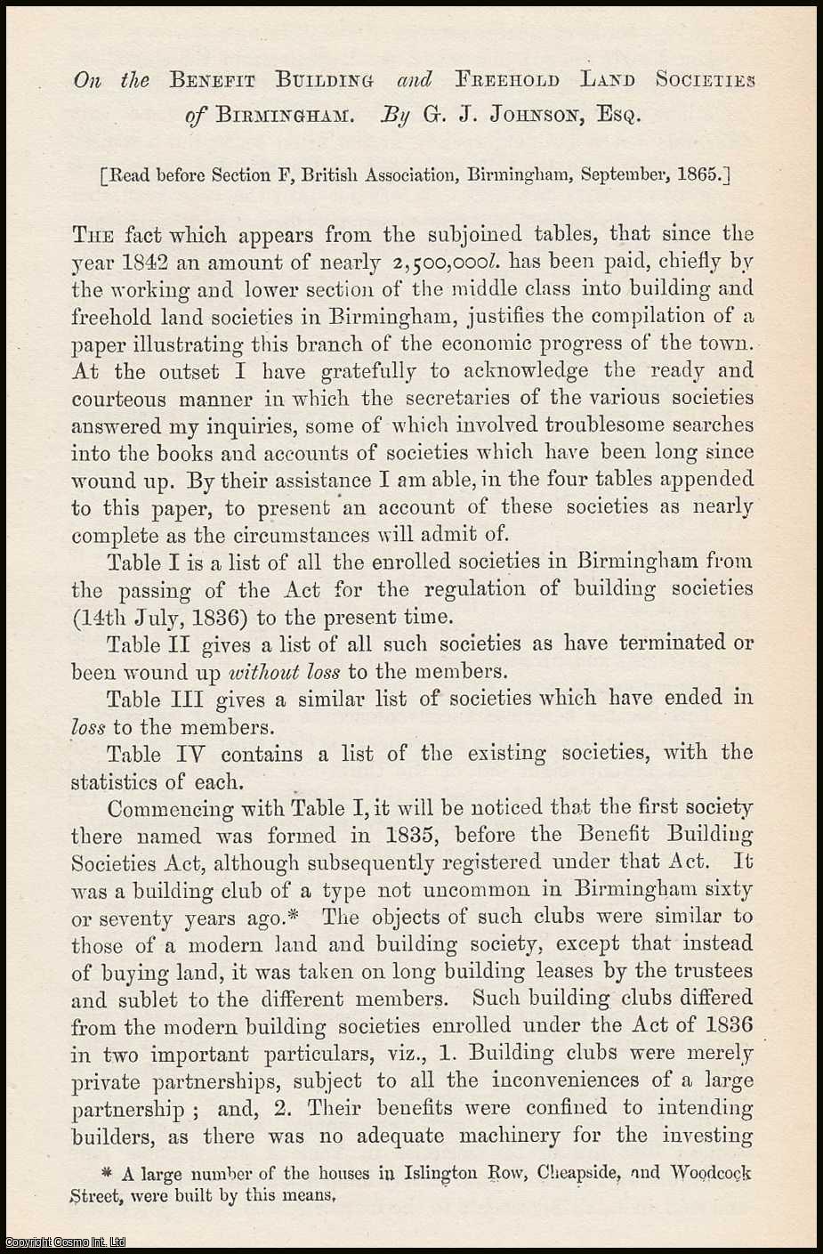 JOHNSON, G.J. - On the Benefit Building and Freehold Land Societies of Birmingham. A rare original article from the Journal of the Royal Statistical Society of London, 1865.