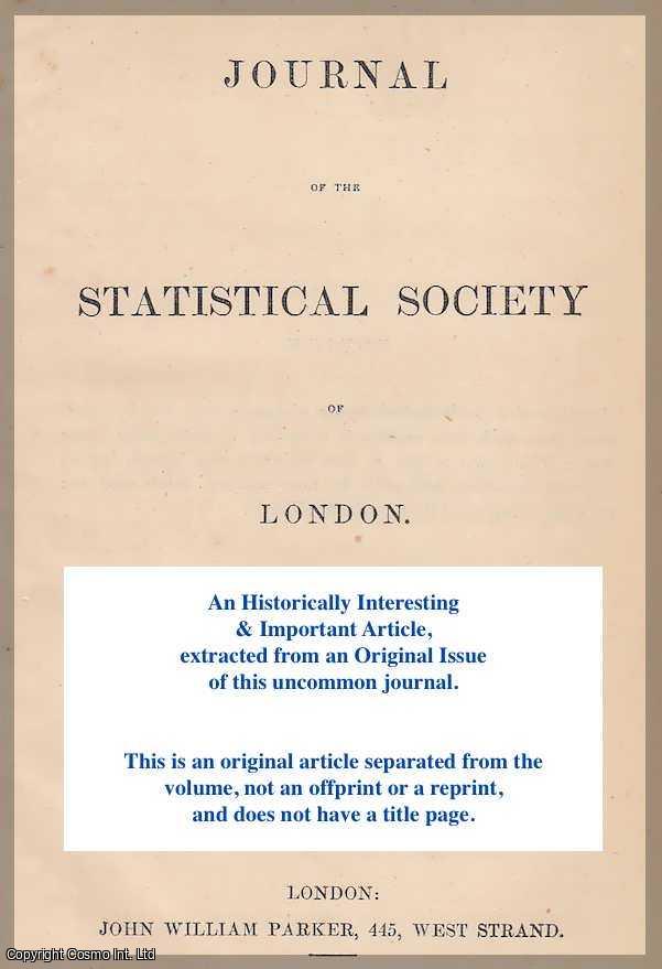 --- - Statistics of the Insane Poor of Great Britain. A rare original article from the Journal of the Royal Statistical Society of London, 1867.
