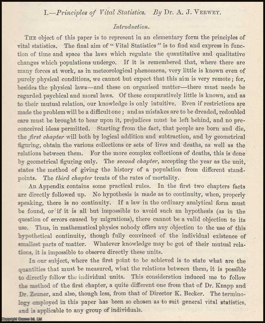 Verwey, A.J. - Principles of Vital Statistics. A rare original article from the Journal of the Royal Statistical Society of London, 1875.