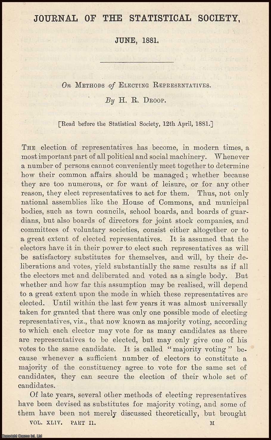 DROOP, H.R. - On Methods of Electing Representatives. A rare original article from the Journal of the Royal Statistical Society of London, 1881.