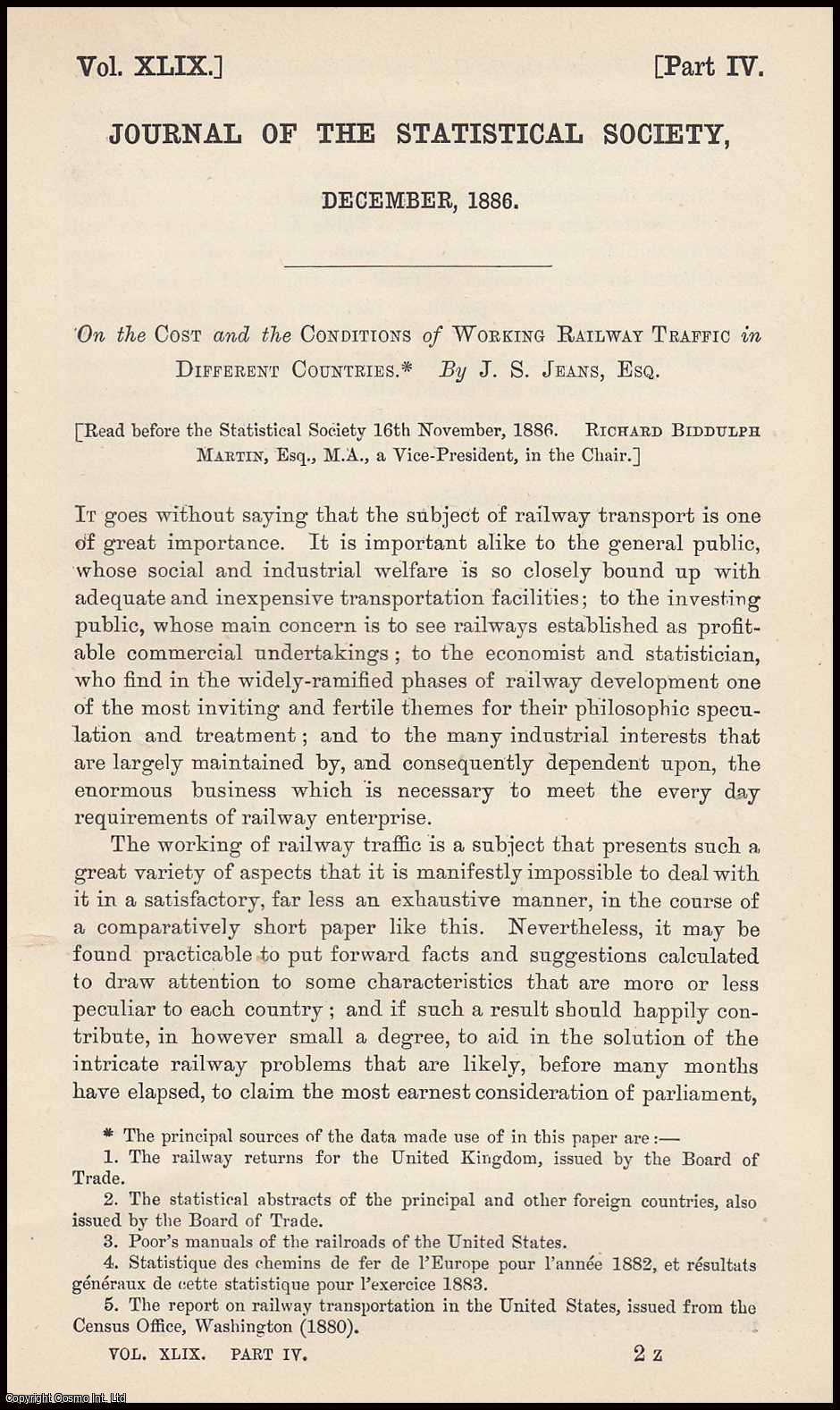 JEANS, J.S. - On the Cost and the Conditions of Working Railway Traffic in Different Countries. A rare original article from the Journal of the Royal Statistical Society of London, 1886.