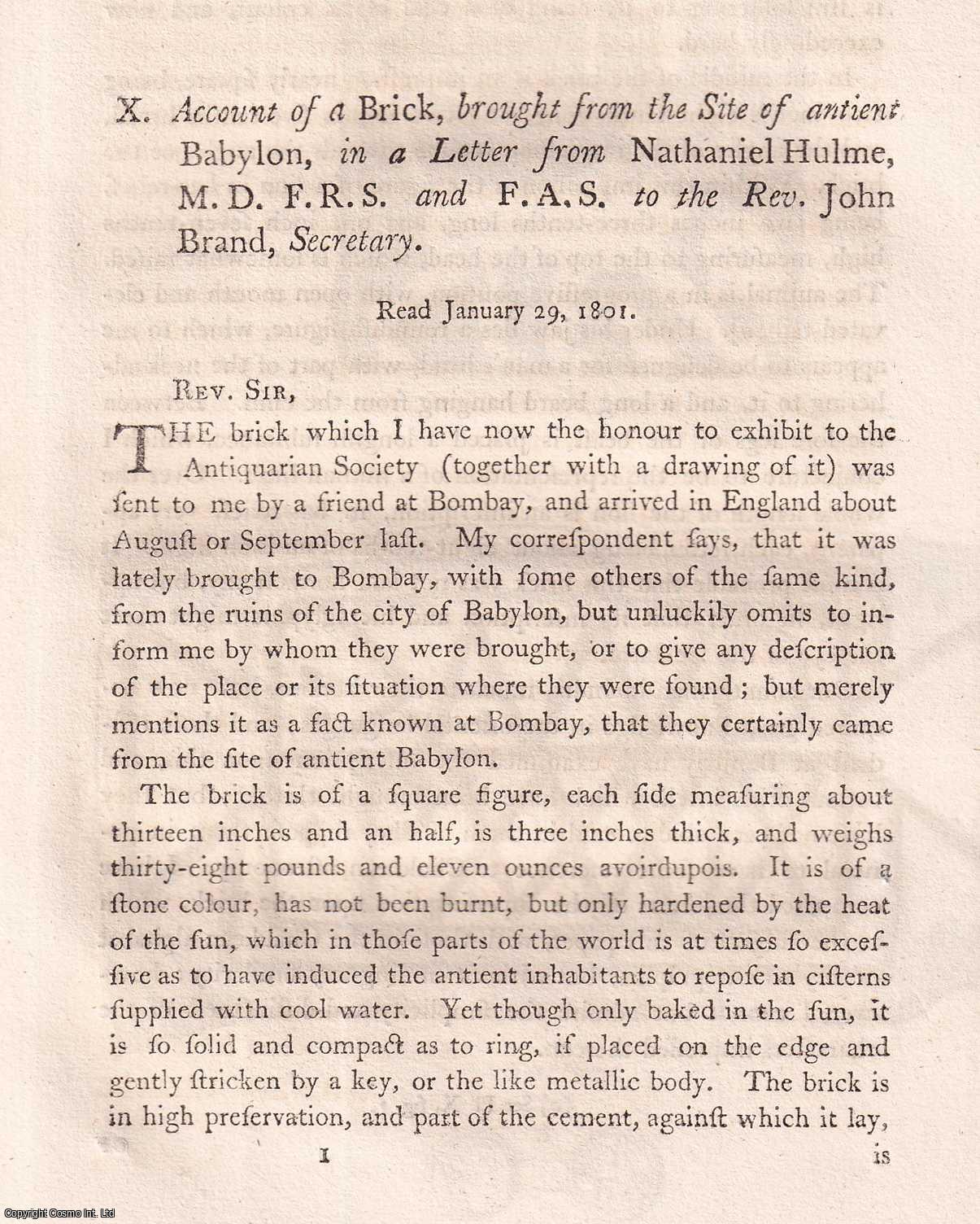NATHANIEL HULME. - Account of a Brick, Brought From the Site of Ancient Babylon. A rare original article from the journal Archaeologia, 1803.