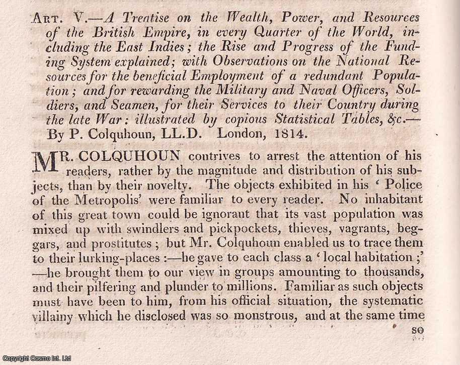John Barrow & William Huskisson - Colquhoun on the Wealth, Power, and Resources of the British Empire, etc. A summary with figures. An uncommon original article from The Quarterly Review, 1814.