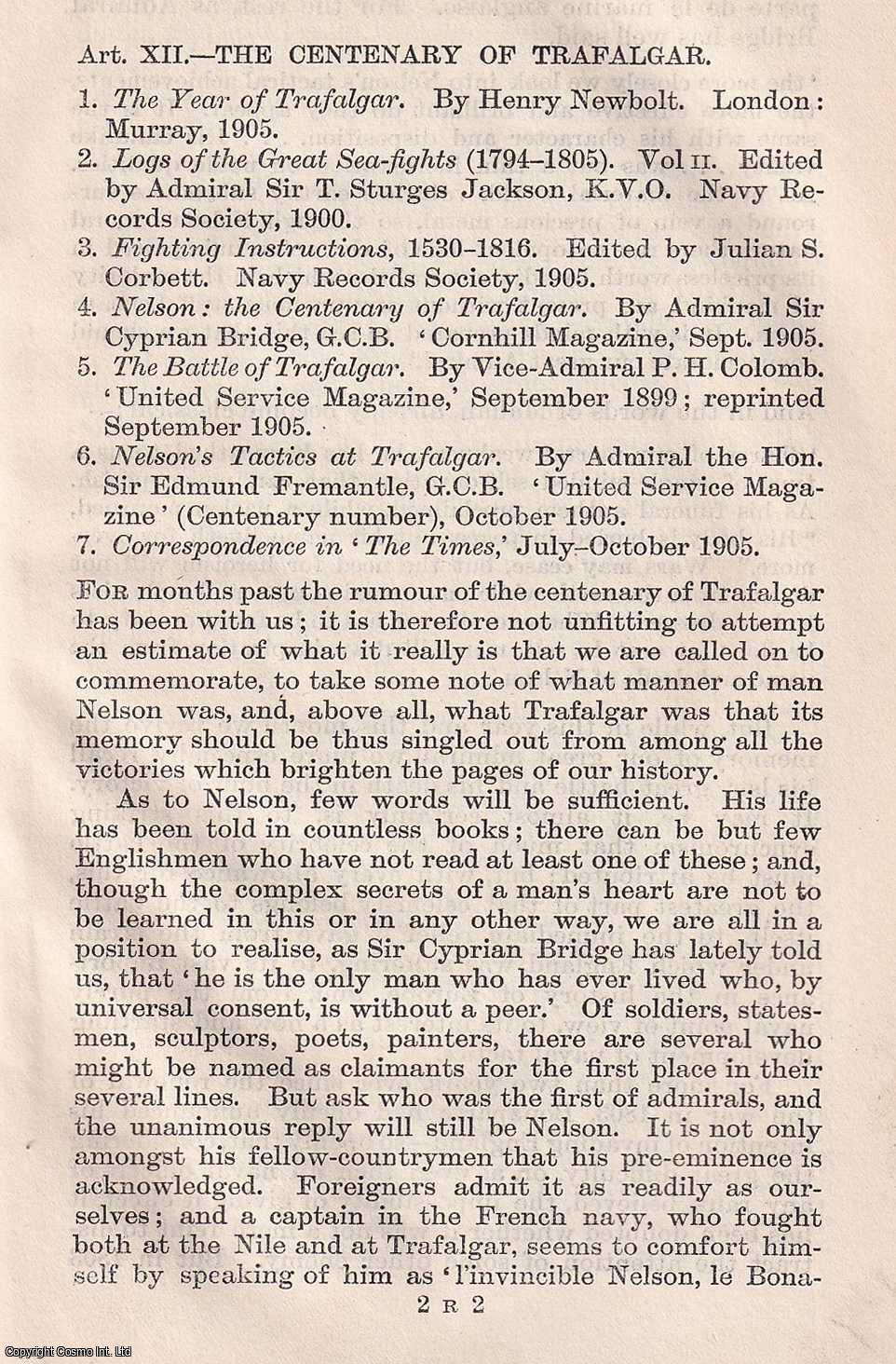 LAUGHTON, J. K. - The Centenary of Trafalgar. A rare original article from the Quarterly Review, 1905.