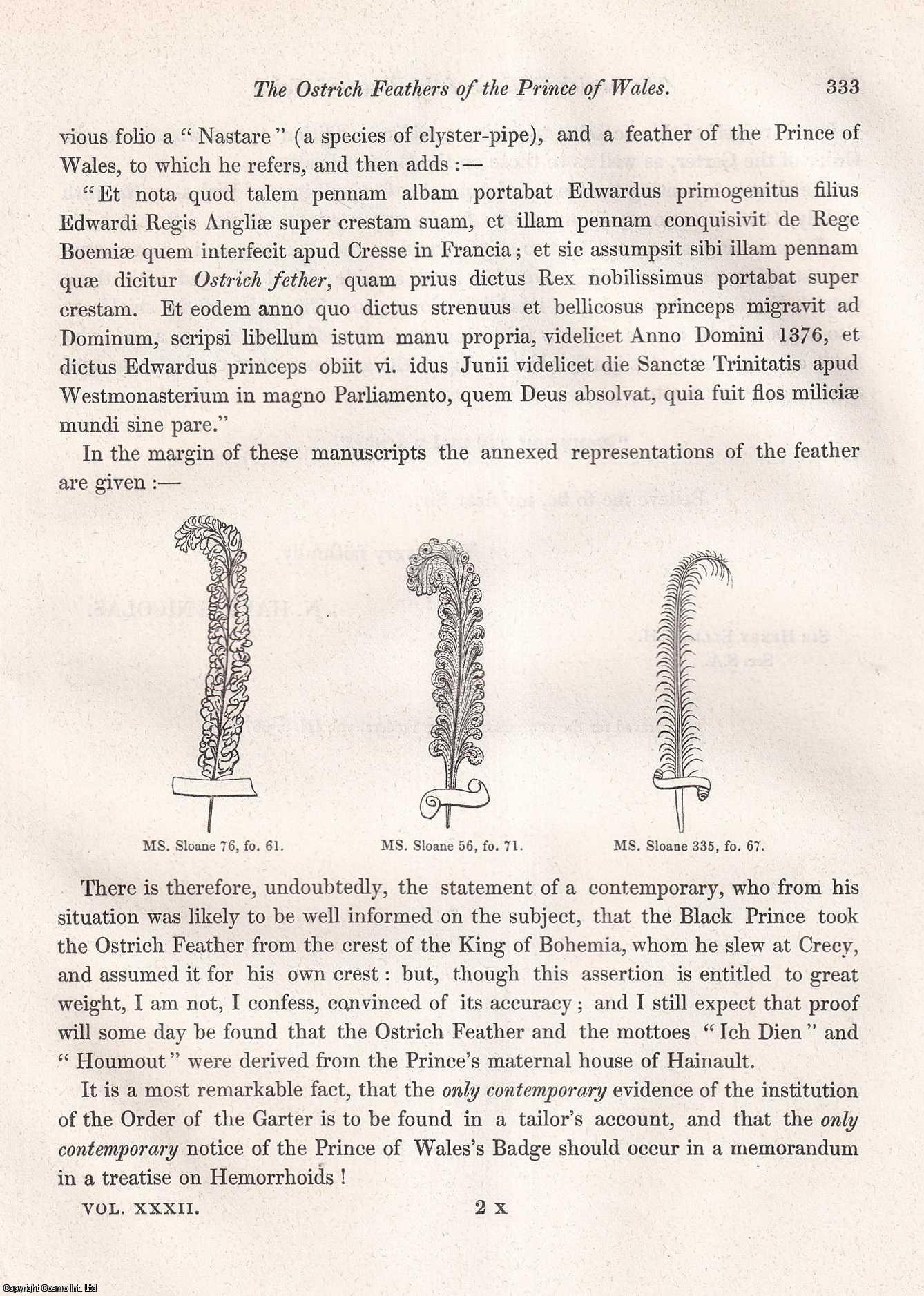 SIR NICHOLAS HARRIS NICOLAS, C.G.M.G. - Contemporary Authority adduced for the popular idea that the Ostrich Feathers of the Prince of Wales were derived from the Crest of the King of Bohemia. A rare original article from the journal Archaeologia, 1847.