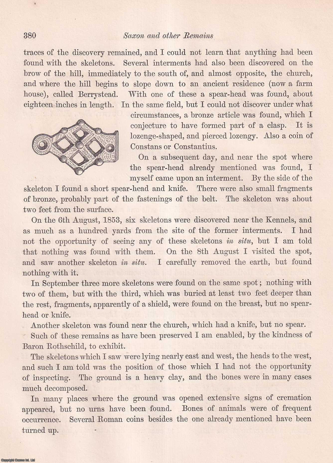 Frederic Ouvray, Esq., F.S.A. - Note on Saxon and other Remains discovered at and near Mentmore, in the County of Buckingham. An uncommon original article from the journal Archaeologia, 1853.
