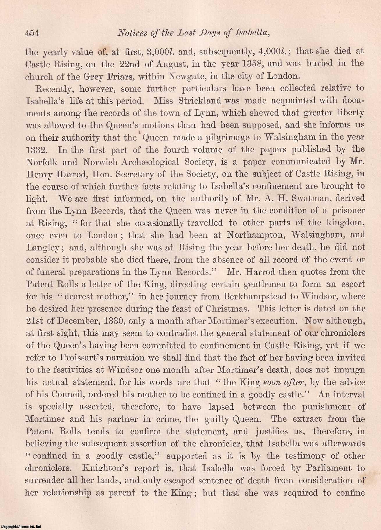 Edw. A. Bond, Esq. - Notices of the Last Days of Isabella, Queen of Edward the Second, drawn from an Account of the Expenses of her Household. An uncommon original article from the journal Archaeologia, 1853.