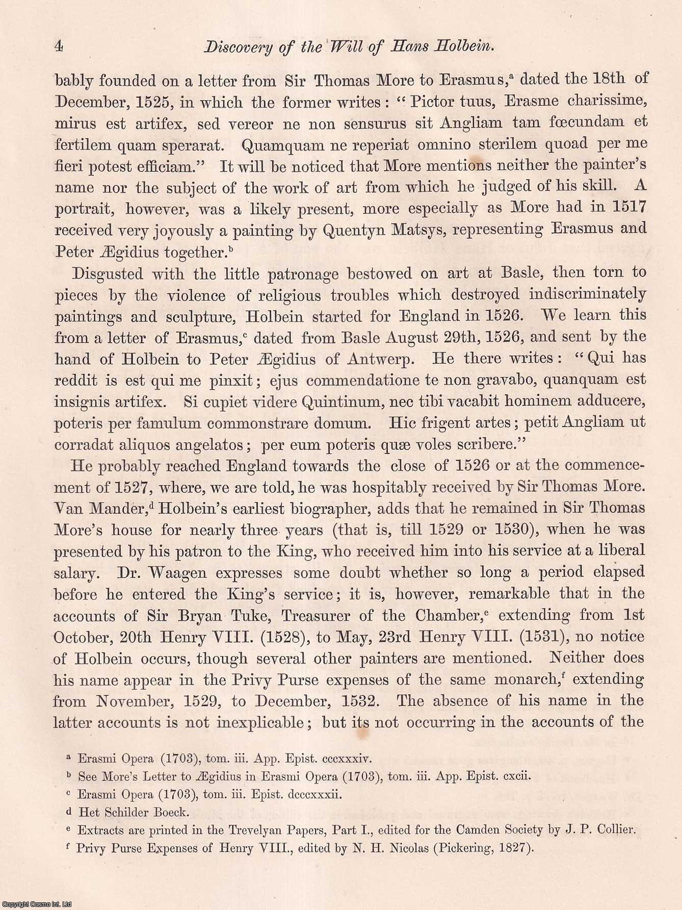 WILLIAM HENRY BLACK, ESQ. , F.S.A. - Discovery of the Will of Hans Holbein, with Remarks on the same by Augustus W. Franks, Esq. Director; in a Letter from the latter to the Earl Stanhope, President. A rare original article from the journal Archaeologia, 1863.