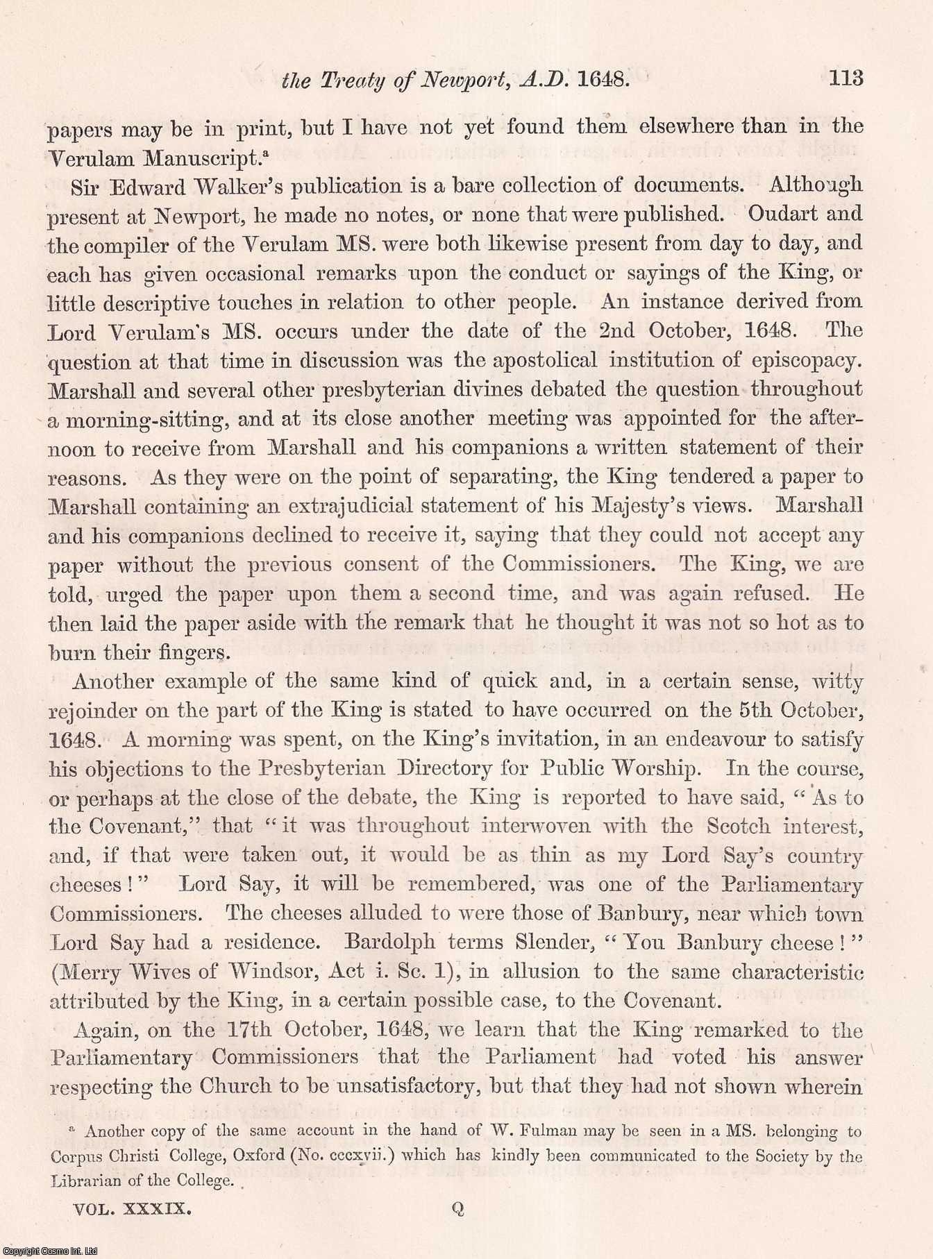 John Bruce Esq. F.S.A. - Observations on a Manuscript Account of the Treaty of Newport, A.D. 1648, in the possession of the Right Hon. the Earl of Verulam. An uncommon original article from the journal Archaeologia, 1863.