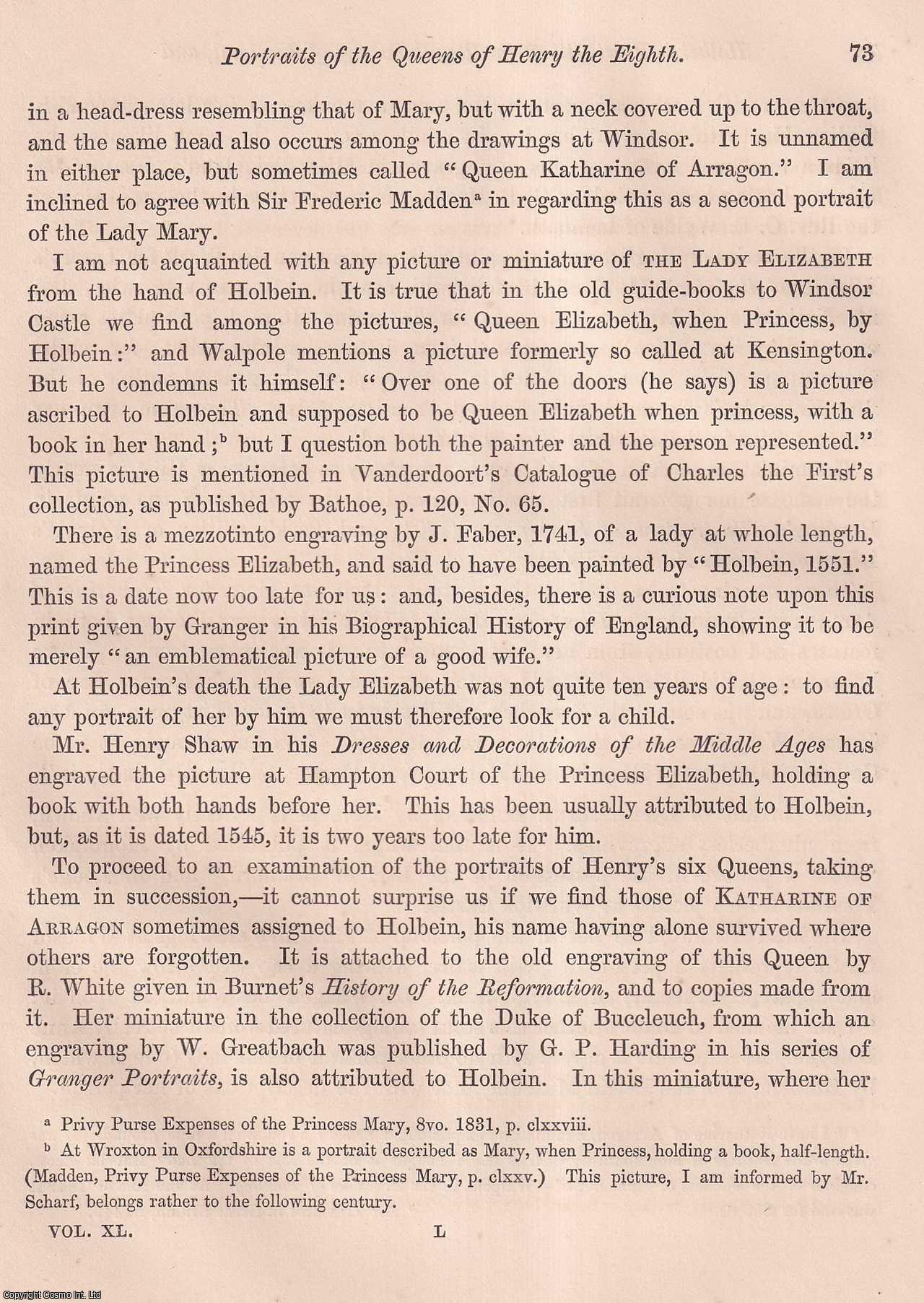 John Gough Nichols, Esq., F.S.A. - Remarks upon Holbein's Portraits of the Royal Family of England, and more particularly upon the several Portraits of the Queens of Henry the Eighth. An uncommon original article from the journal Archaeologia, 1866.