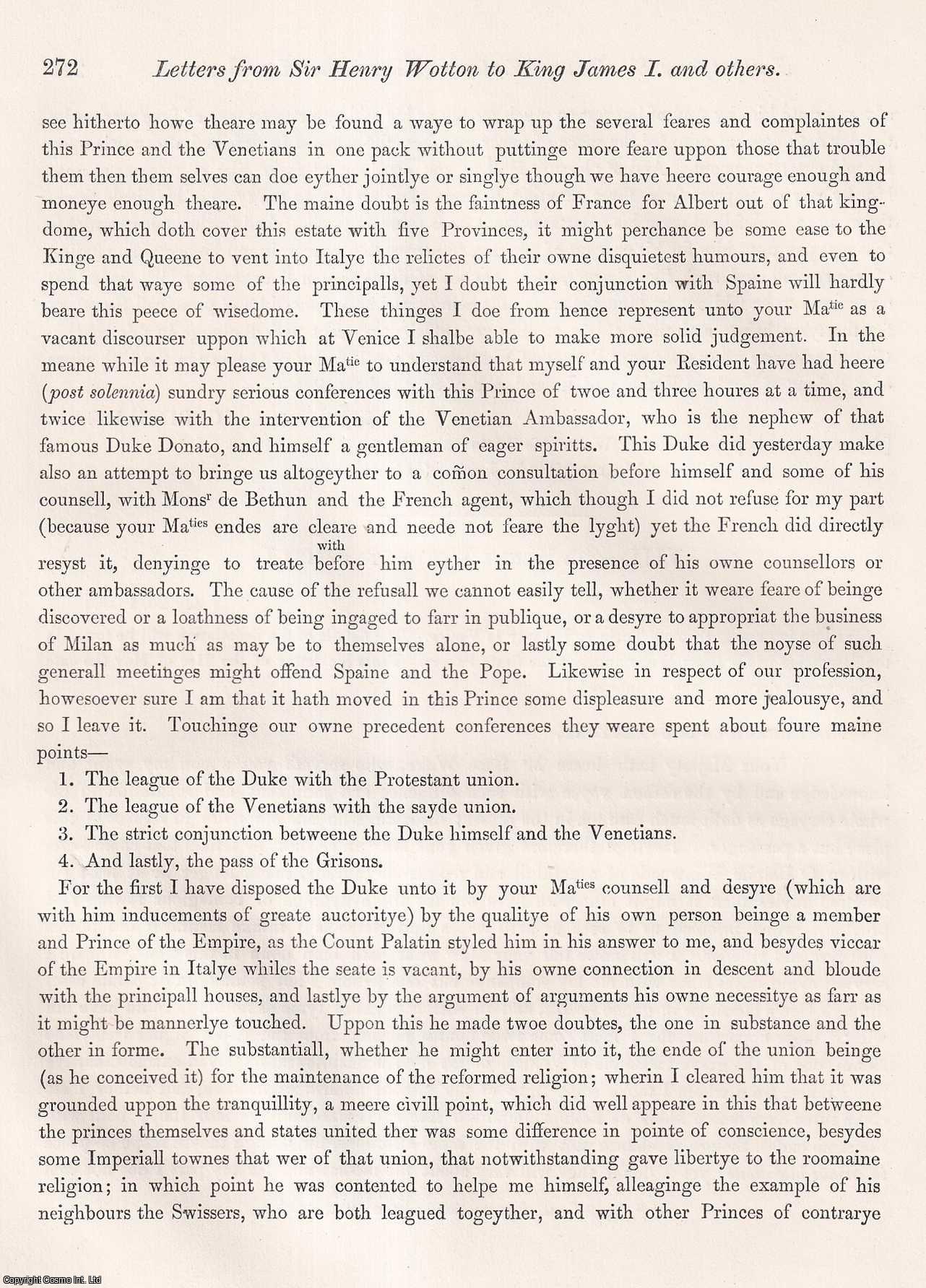 ---. - Letters from Sir Henry Wotton to King James I. and others. A rare original article from the journal Archaeologia, 1866.