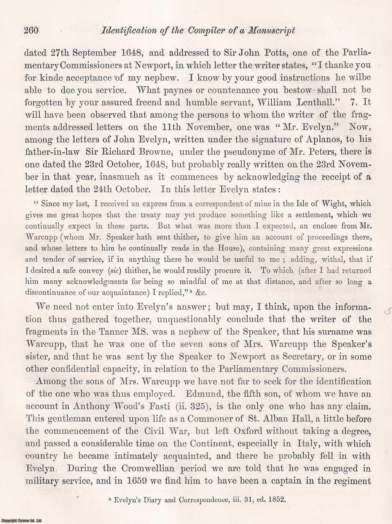 ---. - An Identification of the Compiler of a Manuscript in the possession of the Earl of Verulam, relating to a Treeaty between King Charles I. and the Parliament in 1648. In a Letter from John Bruce, Esq., F.S.A., to C. Knight Watson, Esq. A rare original article from the journal Archaeologia, 1869.