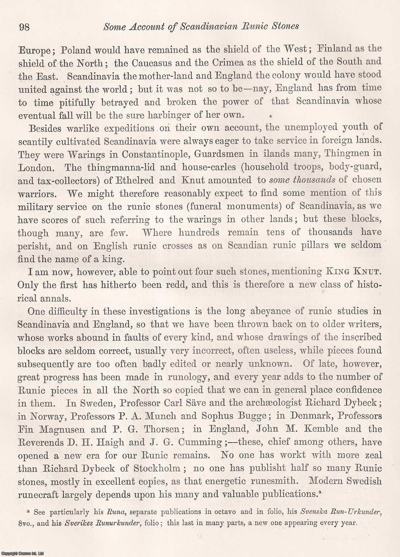 GEORGE STEPHENS, ESQ., F.S.A. - Scandinavian Runic Stones which speak of Knut the Great, King of all the North. A rare original article from the journal Archaeologia, 1871.