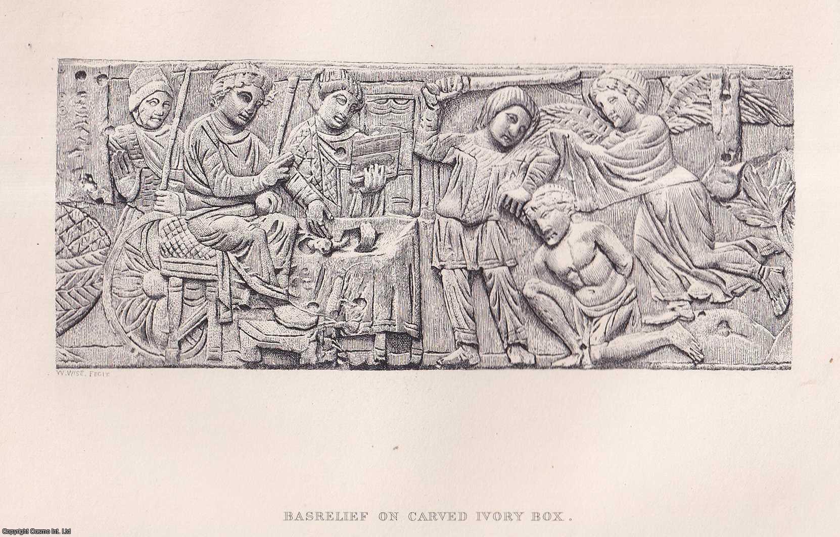 ALEXANDER NESBITT, ESQ., F.S.A. - A Box of Carved Ivory of the Sixth Century. A rare original article from the journal Archaeologia, 1873.