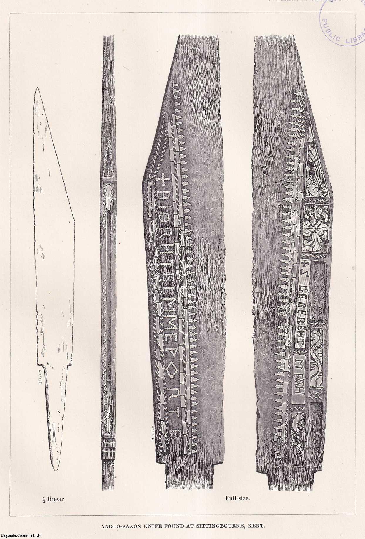 John Evans, Esq., F.R.S., F.S.A. - Note on an Anglo-Saxon Knife, found in Kent, bearing an Inscription. An uncommon original article from the journal Archaeologia, 1873.