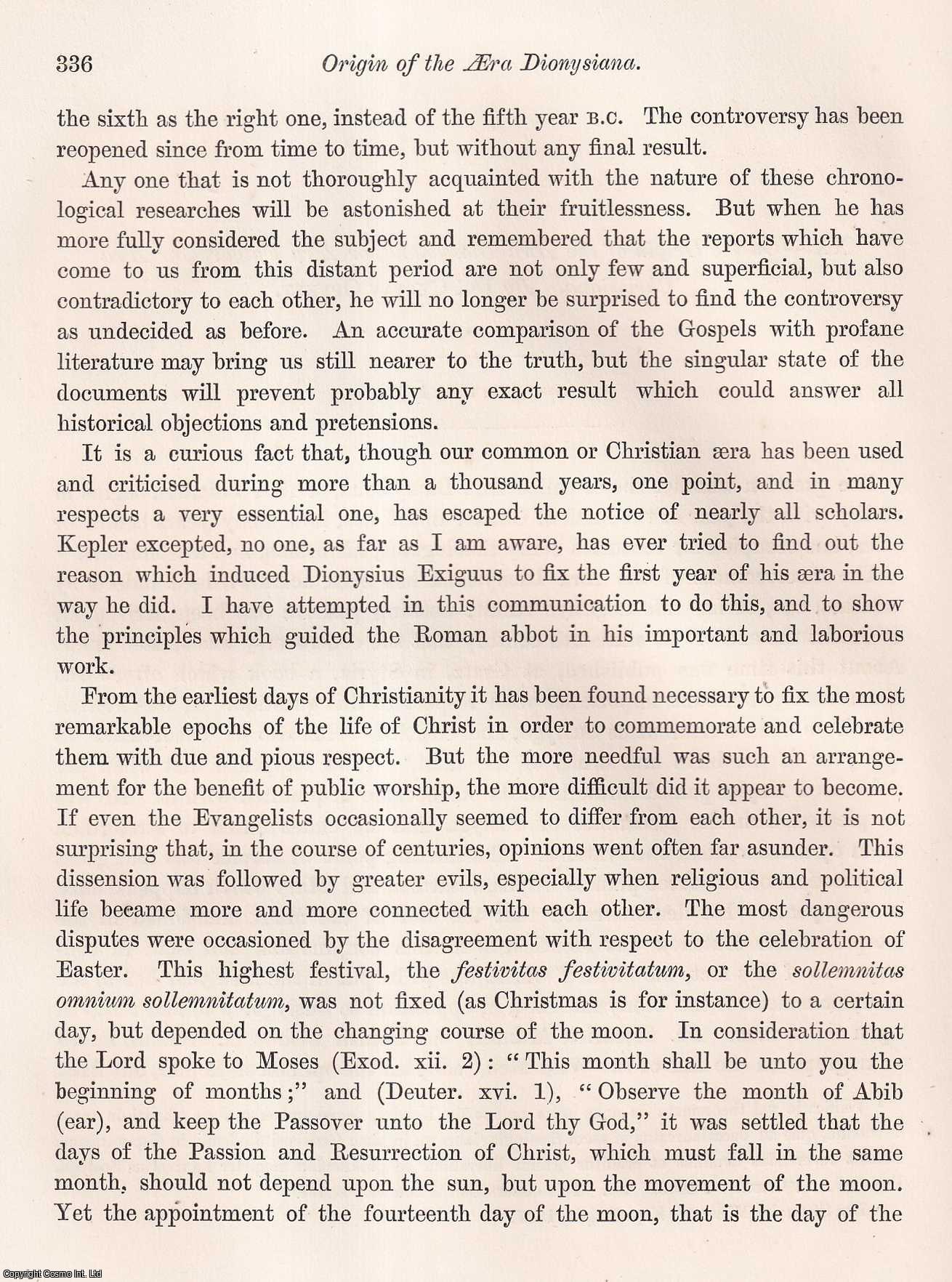 Dr. Gustav Oppert - On the Origin of the Aera Dionysiana, or Aera Vulgaris, or Aera Christiana. An uncommon original article from the journal Archaeologia, 1873.