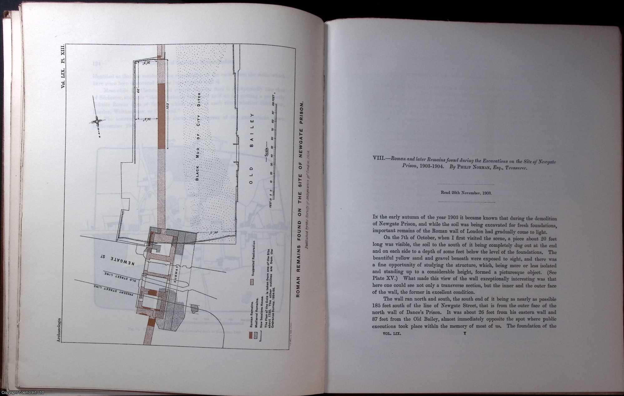 PHILIP NORMAN, ESQ. - Roman and later Remains found during the Excavations on the Site of Newgate Prison, 1903 - 1904. A rare original article from the journal Archaeologia, 1904.
