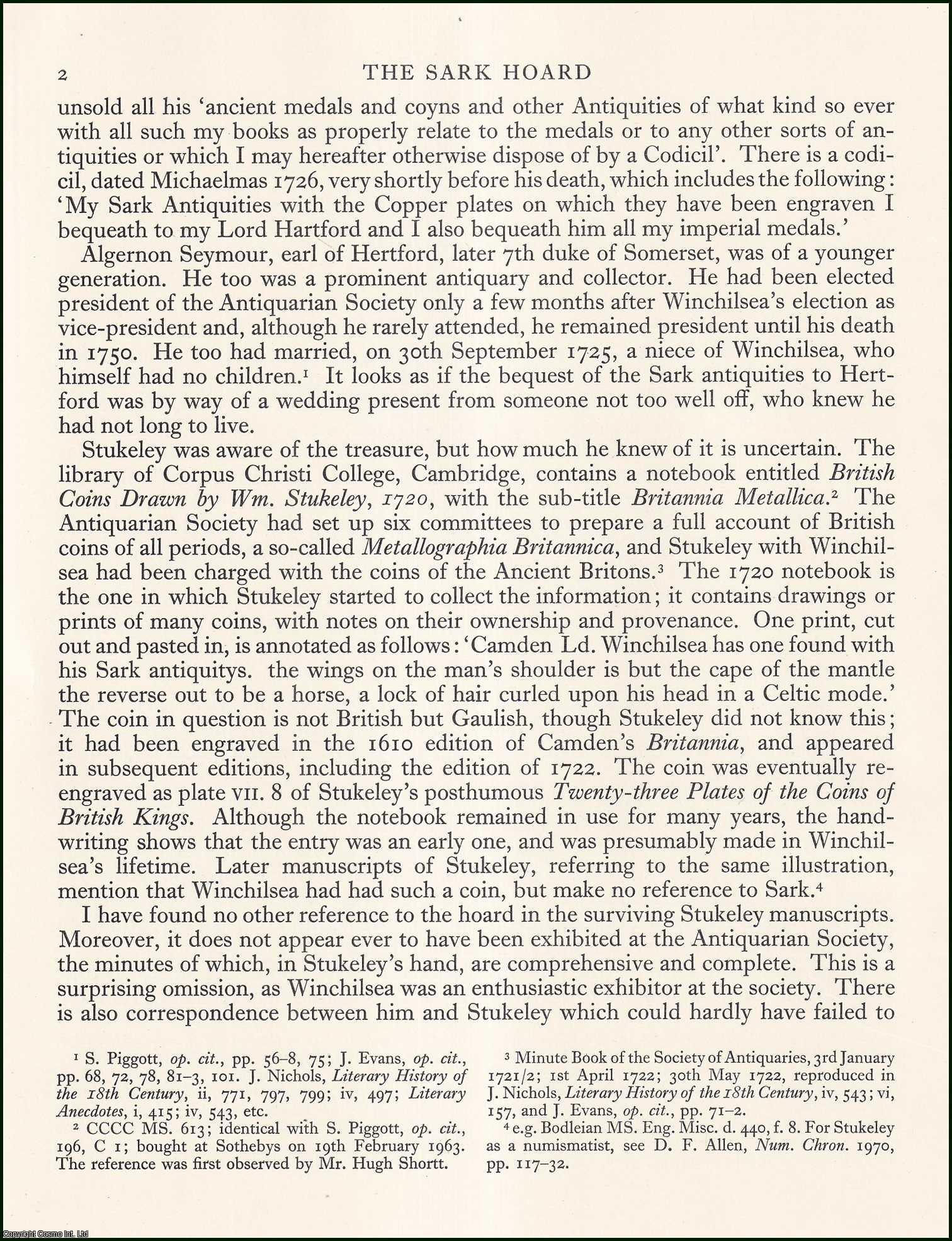 D.F. ALLEN, ESQ., C.B., M.A., F.B.A., F.S.A. - The Sark Hoard. The later history of the hoard found in the ground while making a ditch in a farm, commonly called La Voroque. An original article from the Archaeologia journal, 1971.