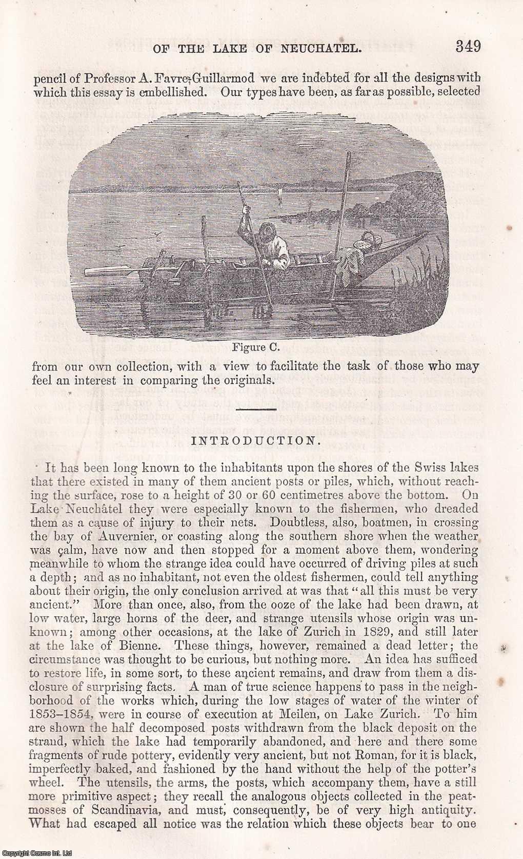 DESOR, E. - Palafittes or Lacustrian Constructions of The Lake of Neuchatel. An original article from the Report of the Smithsonian Institution, 1865.
