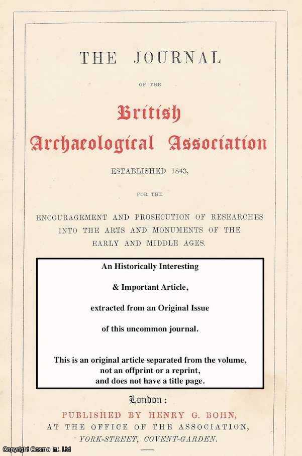 Gilbert J. French - The Tippets, A Rather Small Cape Encircling The Neck & Covering The Shoulders of The Canons Ecclesiastical. An original article from the Journal of The British Archaeological Association, 1851.