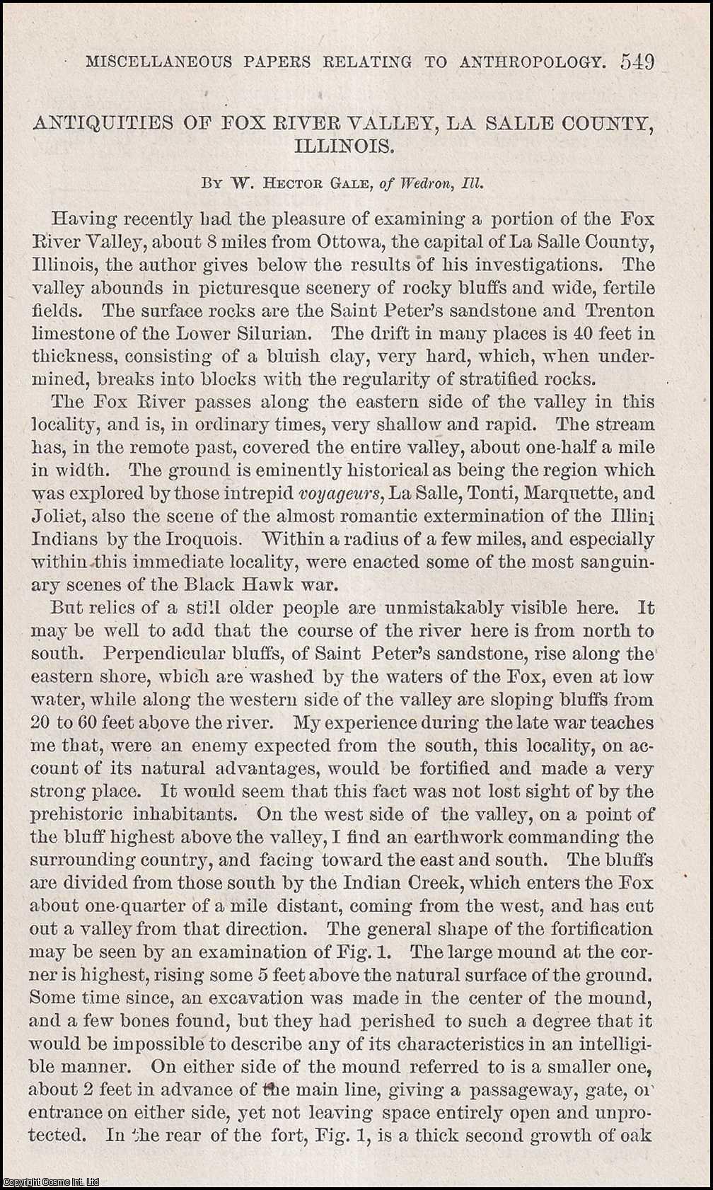 W. Hector Gale - Antiquities of Fox River Valley, La Salle County, Illinois. An original article from the Report of the Smithsonian Institution, 1881.