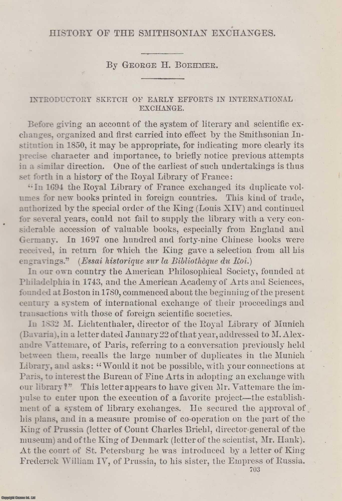 BOEHMER, GEORGE H. - History of the Smithsonian Exchanges An original article from the Report of the Smithsonian Institution, 1881.