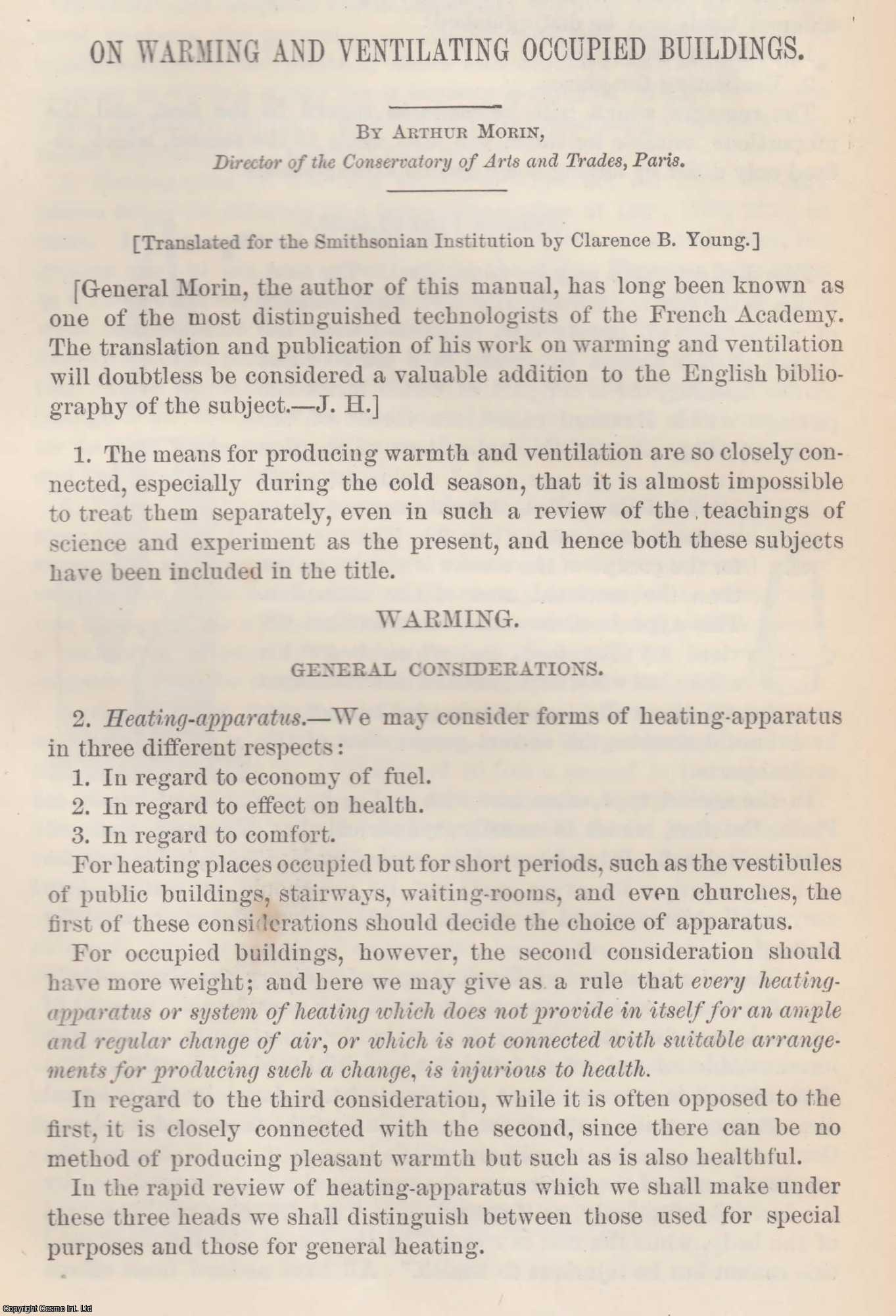 MORIN, ARTHUR - On Warming and Ventilating Occupied Buildings. A two part article. An original article from the Report of the Smithsonian Institution, 1873.