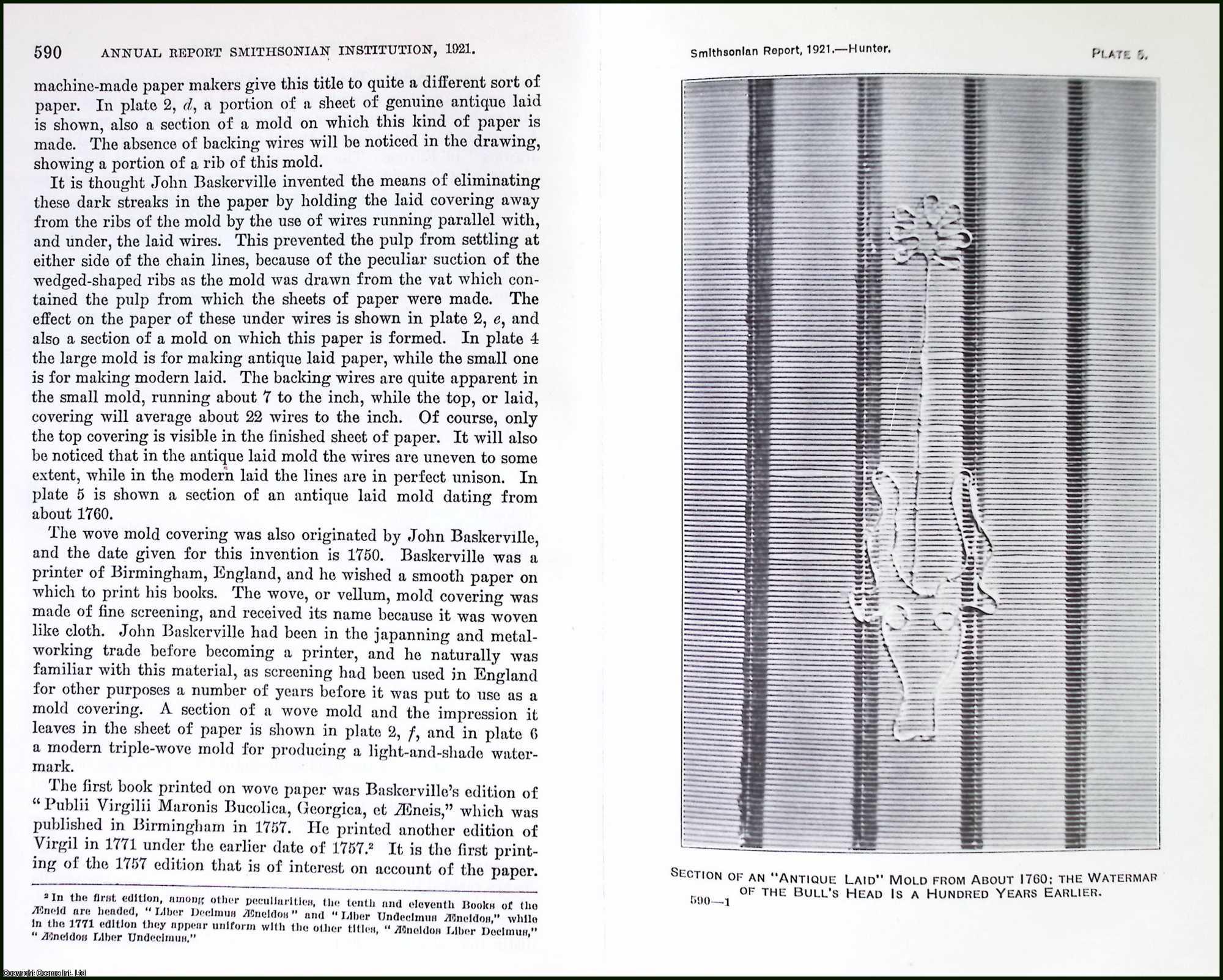 HUNTER, DARD - Laid and Wove. Papermaking. An original article from the Report of the Smithsonian Institution, 1921.