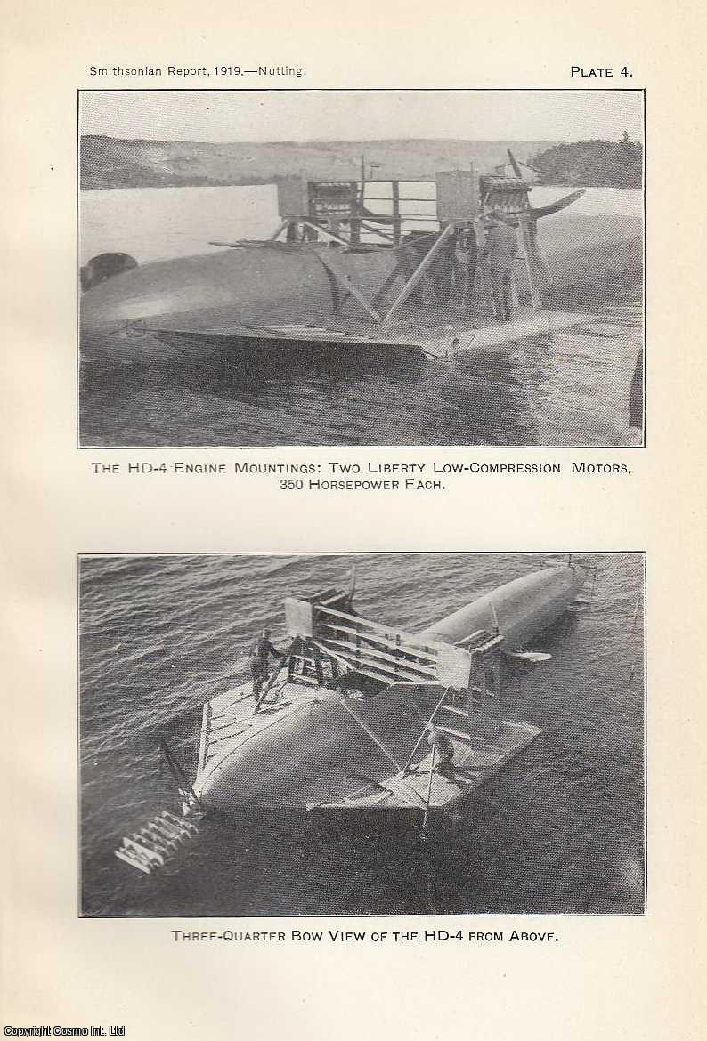 WASHBURN NUTTING, WILLIAM - The HD-4. An original article from the Report of the Smithsonian Institution, 1919.