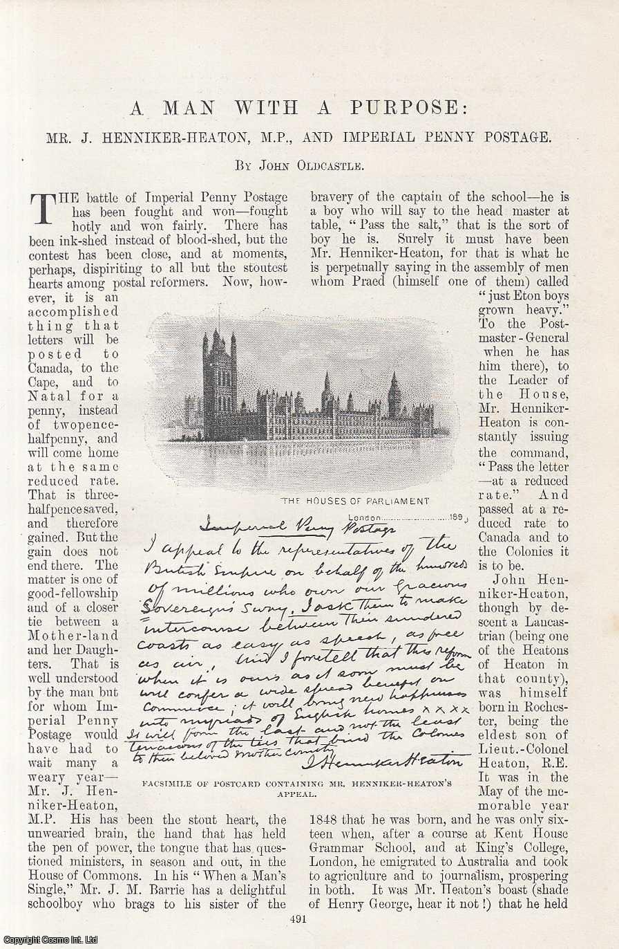 John Oldcastle - Mr. J. Henniker-Heaton, M.P., and Imperial Penny Postage : A Man with a Purpose. An original article from the Windsor Magazine, 1898.