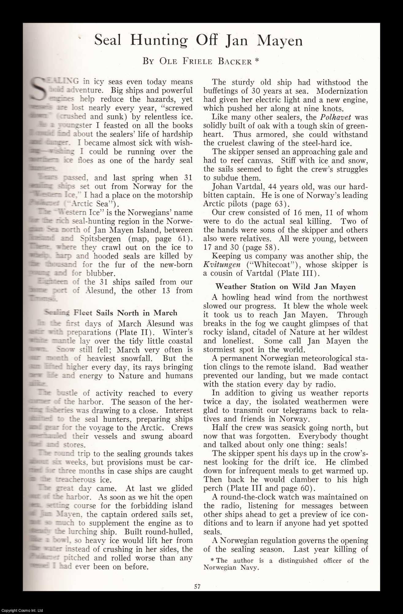 BACKER, OLE FRIELE - Seal Hunting off Jan Mayen. An original article from the National Geographic Magazine, 1948.