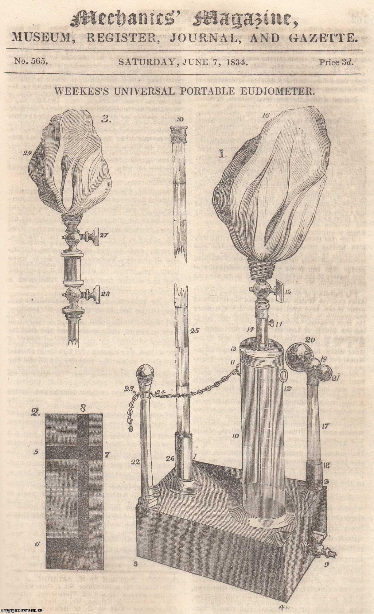 ---. - Weekes's Universal Portable Eudiometer; Force Exerted in Archery; Russia Leather - Contraction of Cast Iron; Marylebone Literary and Scientific Institution, etc. Mechanics Magazine, Museum, Register, Journal and Gazette. Issue No. 565. A complete rare weekly issue of the Mechanics' Magazine, 1834.