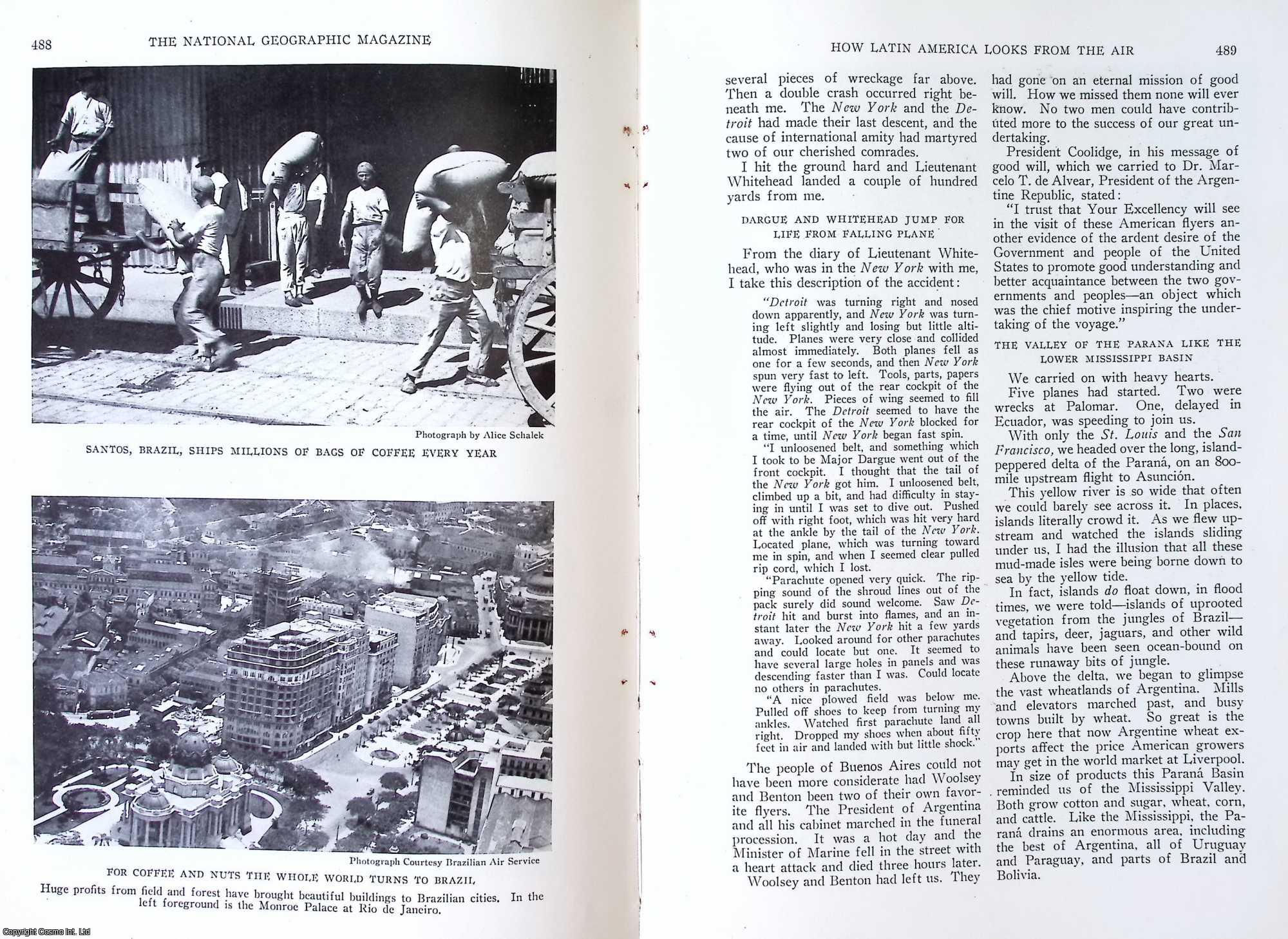 DARGUE, MAJOR HERBERT A. - How Latin America Looks From The Air: U.S. Army Airplanes Hurdle The High Andes, Brave Brazil Jungles, and Follow Smoking Volcanoes to Map new Sky Paths Around South America. An original article from the National Geographic Magazine, 1927.