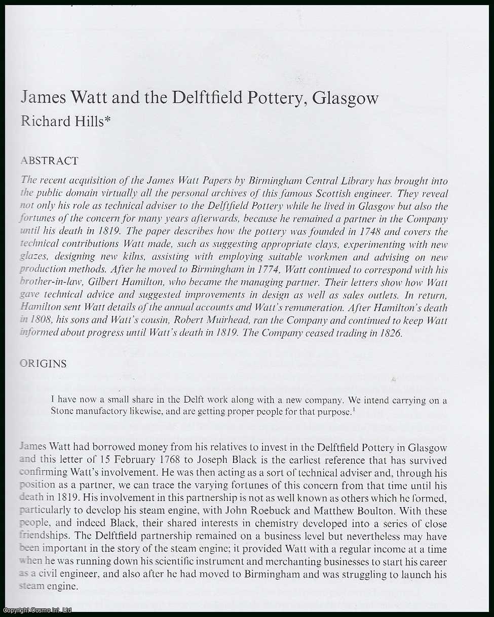 Richard Hills - James Watt and The Delftfield Pottery, Glasgow. An original article from the Proceedings of the Society of Antiquaries of Scotland, 2001.