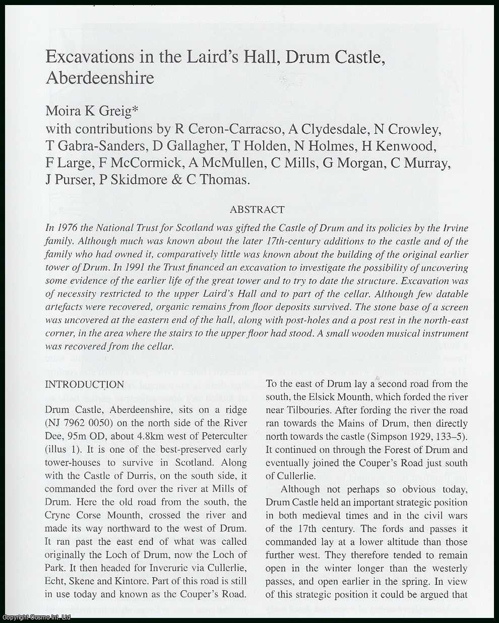 Moira K. Greig & others - Excavations in The Laird's Hall, Drum Castle Aberdeenshire. An original article from the Proceedings of the Society of Antiquaries of Scotland, 2004.