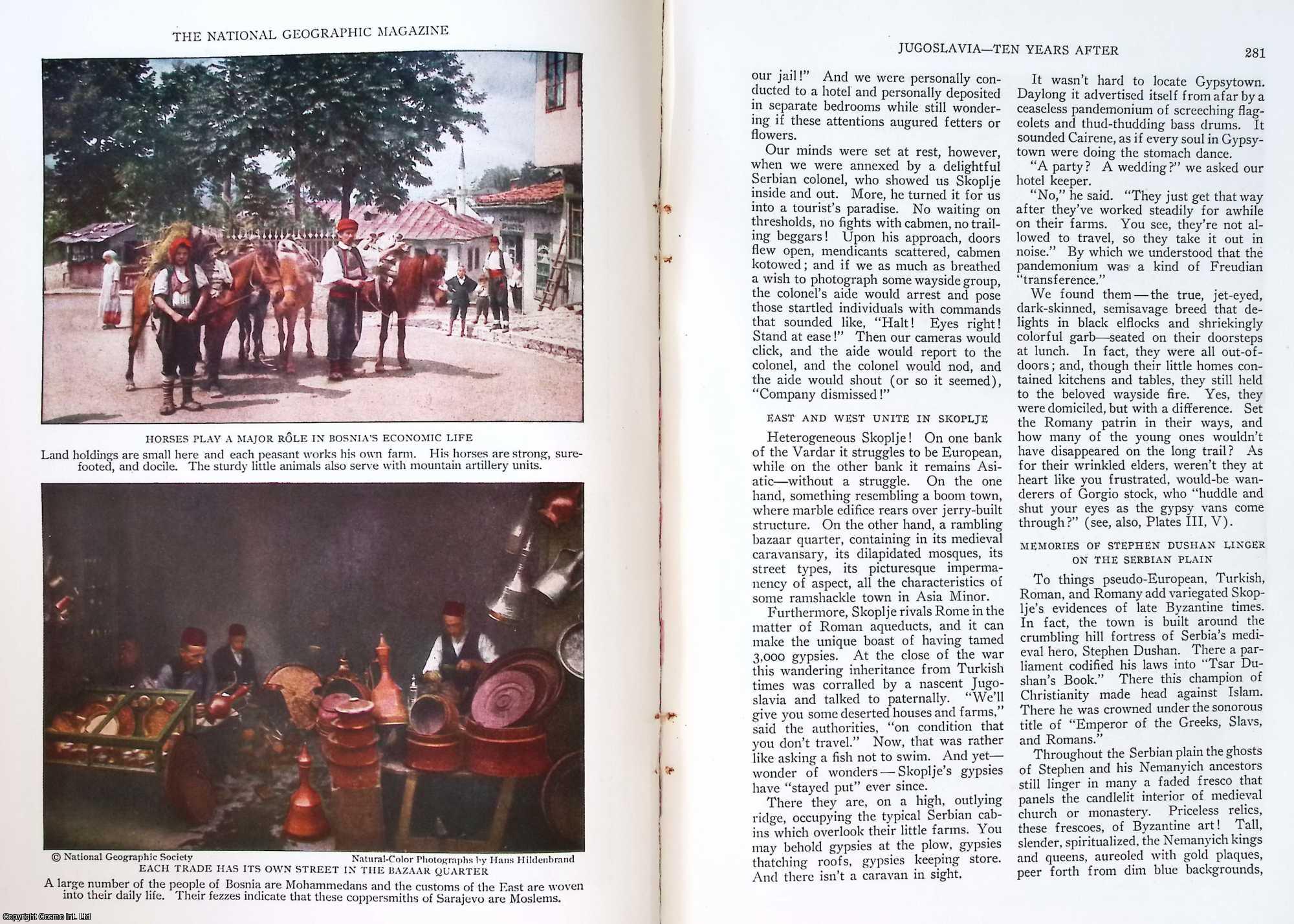 CHATER, HANS HILDENBRAND & WILHELM TOBIEN, MELVILLE - Jugoslavia [Yugoslavia] - Ten Years After TOGETHER WITH 25 colour photographs of The Rustic Life in Jugoslavia. An original article from the National Geographic Magazine, 1930.