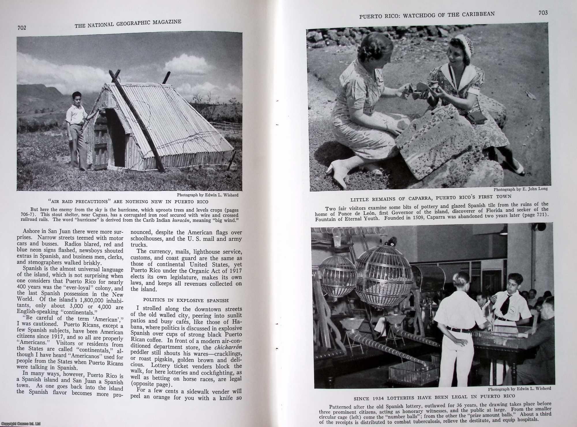 LONG, E. JOHN - Puerto Rico: Watchdog of The Caribbean: Venerable Domain Under American Flag Has New Role as West Indian Stronghold and Sentinel of The Panama Canal. An original article from the National Geographic Magazine, 1939.