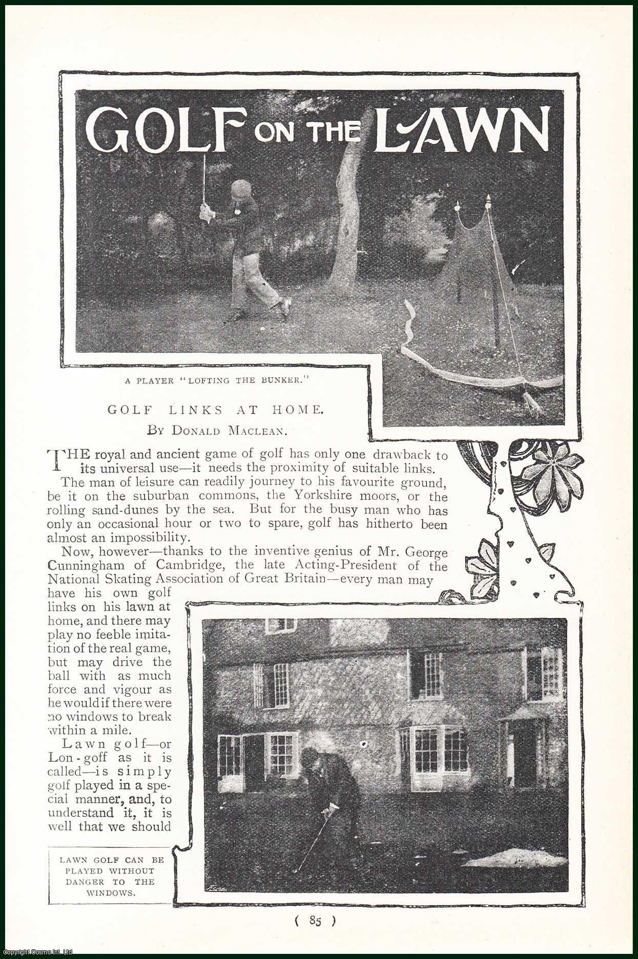 MACLEAN, DONALD - Golf on The Lawn. Golf Links at Home. An original article from the Harmsworth London Magazine 1901.