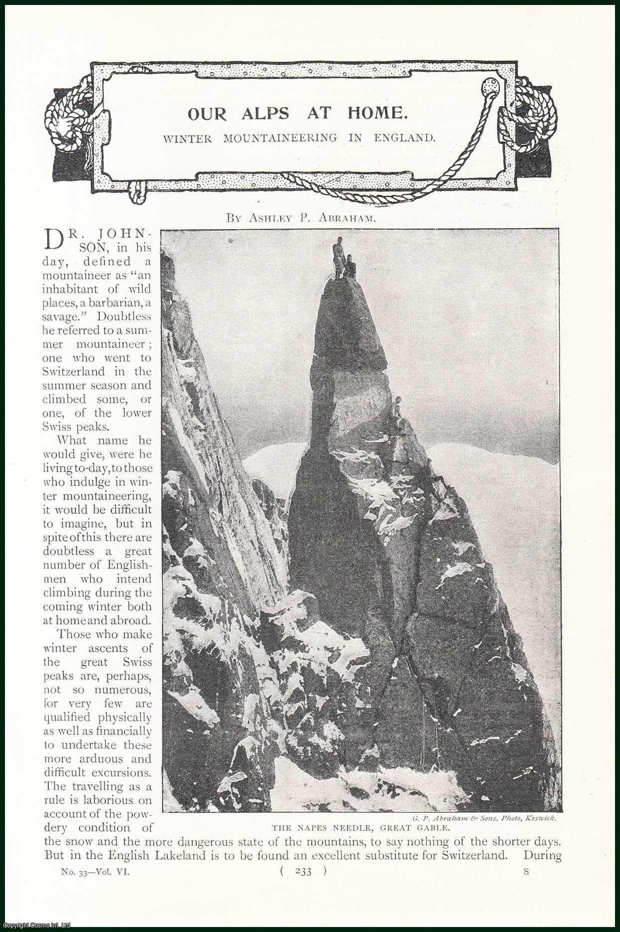Ashley P. Abraham - The Arrowhead Arete, Great Gable ; Top Of The Needle Ridge, Great Gable ; Top Of Central Gully, Great End ; Scawfell Pinnacle & Deep Ghyll & more : Our Alps at Home. Winter Mountaineering in England. An uncommon original article from the Harmsworth London Magazine, 1901.
