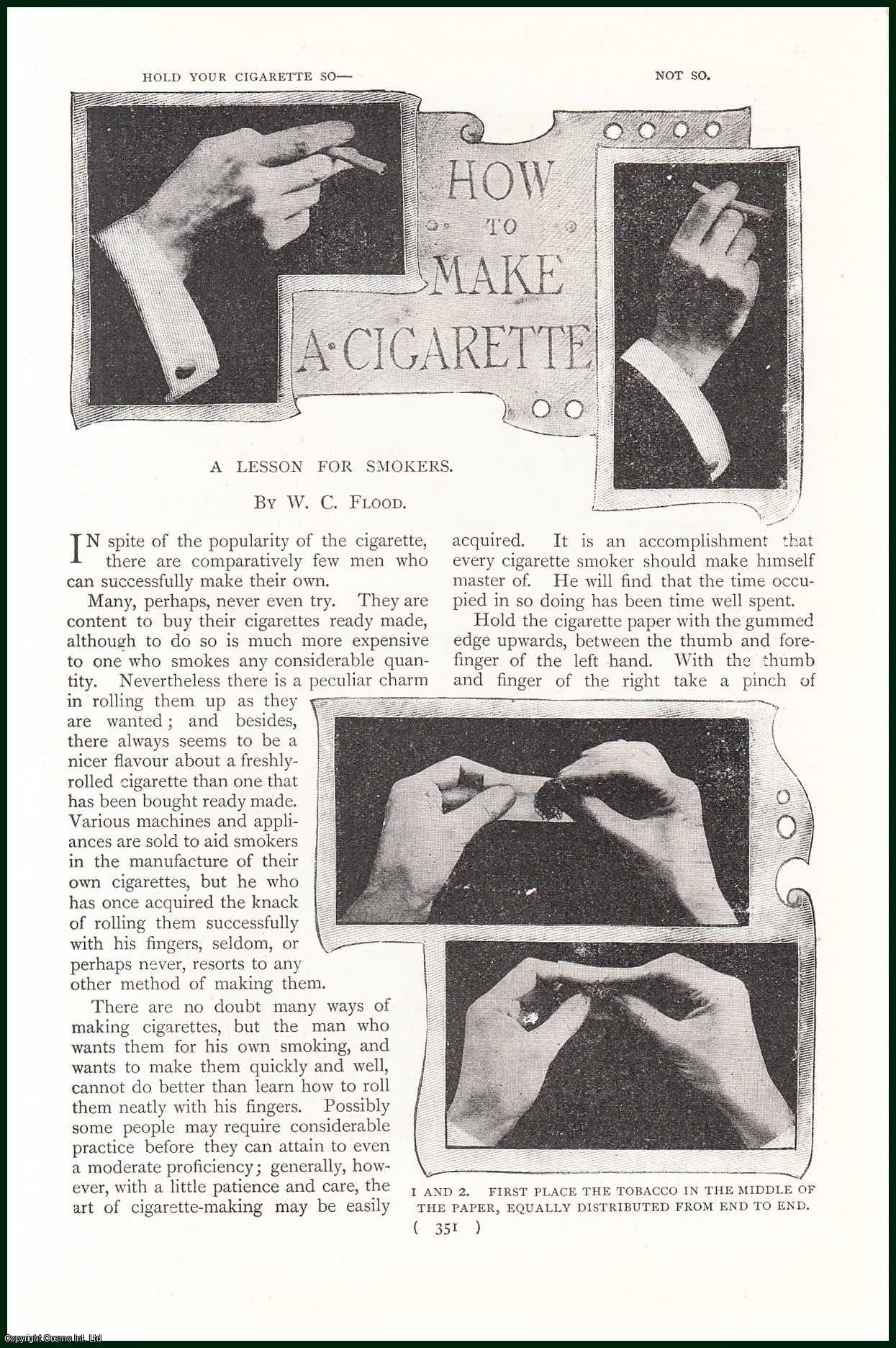 FLOOD, W. C. - How to Make a Cigarette. A Lesson For Smokers. A rare original article from the Harmsworth London Magazine, 1901.