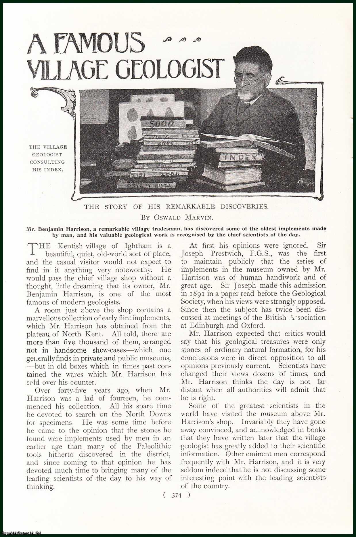 MARVIN, OSWALD - A Famous Village Geologist. The Story of His Remarkable Discoveries. Mr Benjamin Harrison. A rare original article from the Harmsworth London Magazine, 1901.