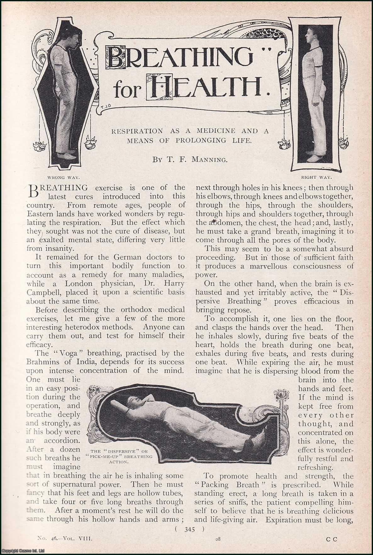 MANNING, T. F. - Breathing For Health. Respiration as a Medicine and a Means of Prolonging Life. A rare original article from the Harmsworth London Magazine, 1902.