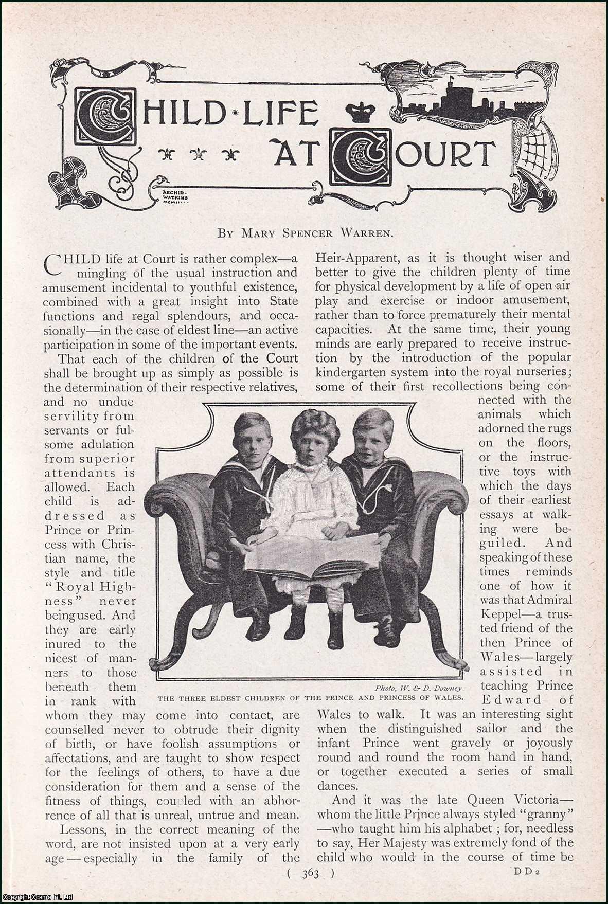 WARREN, MARY SPENCER - Child Life at Court. A rare original article from the Harmsworth London Magazine, 1902.